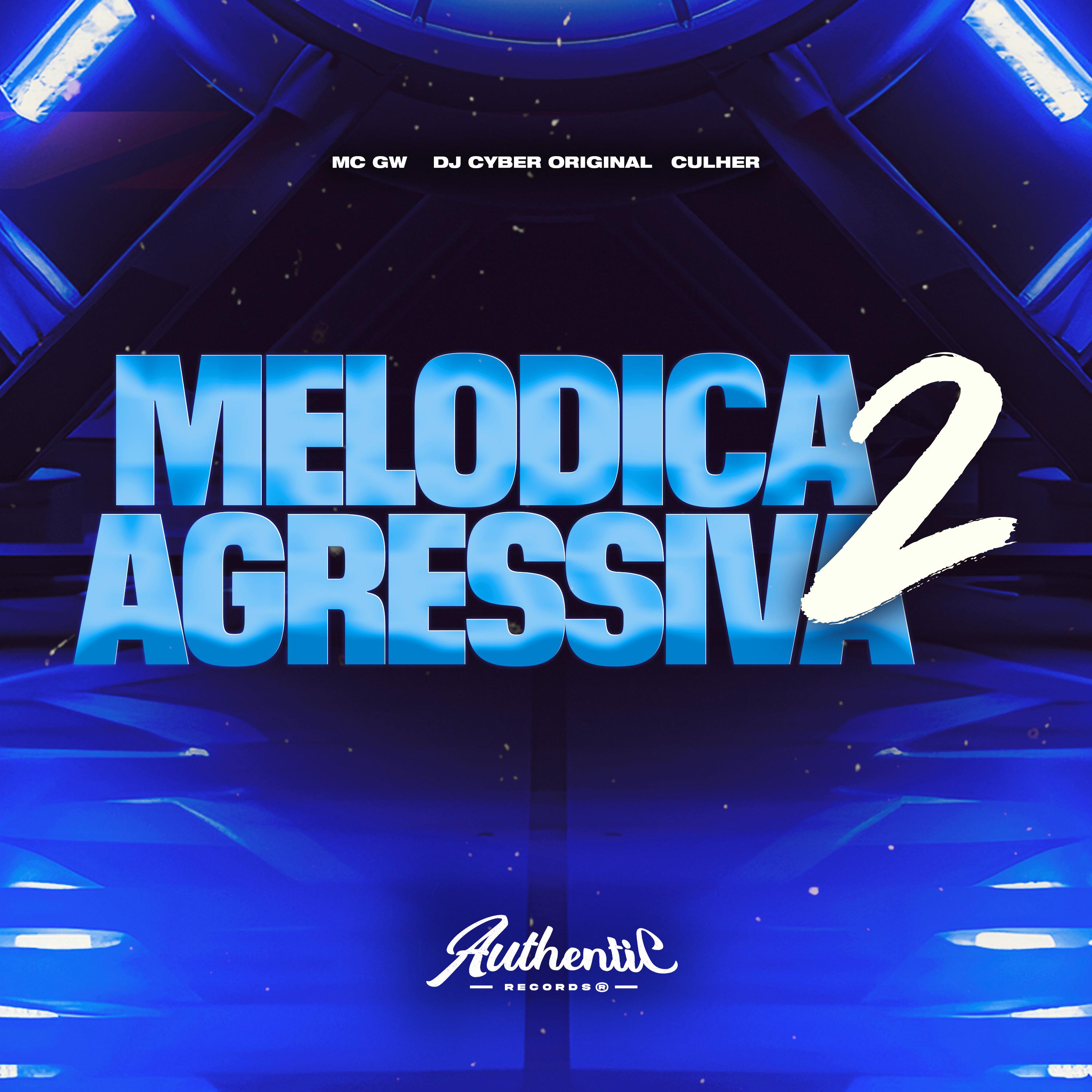 Постер альбома Melódica Agressiva 2