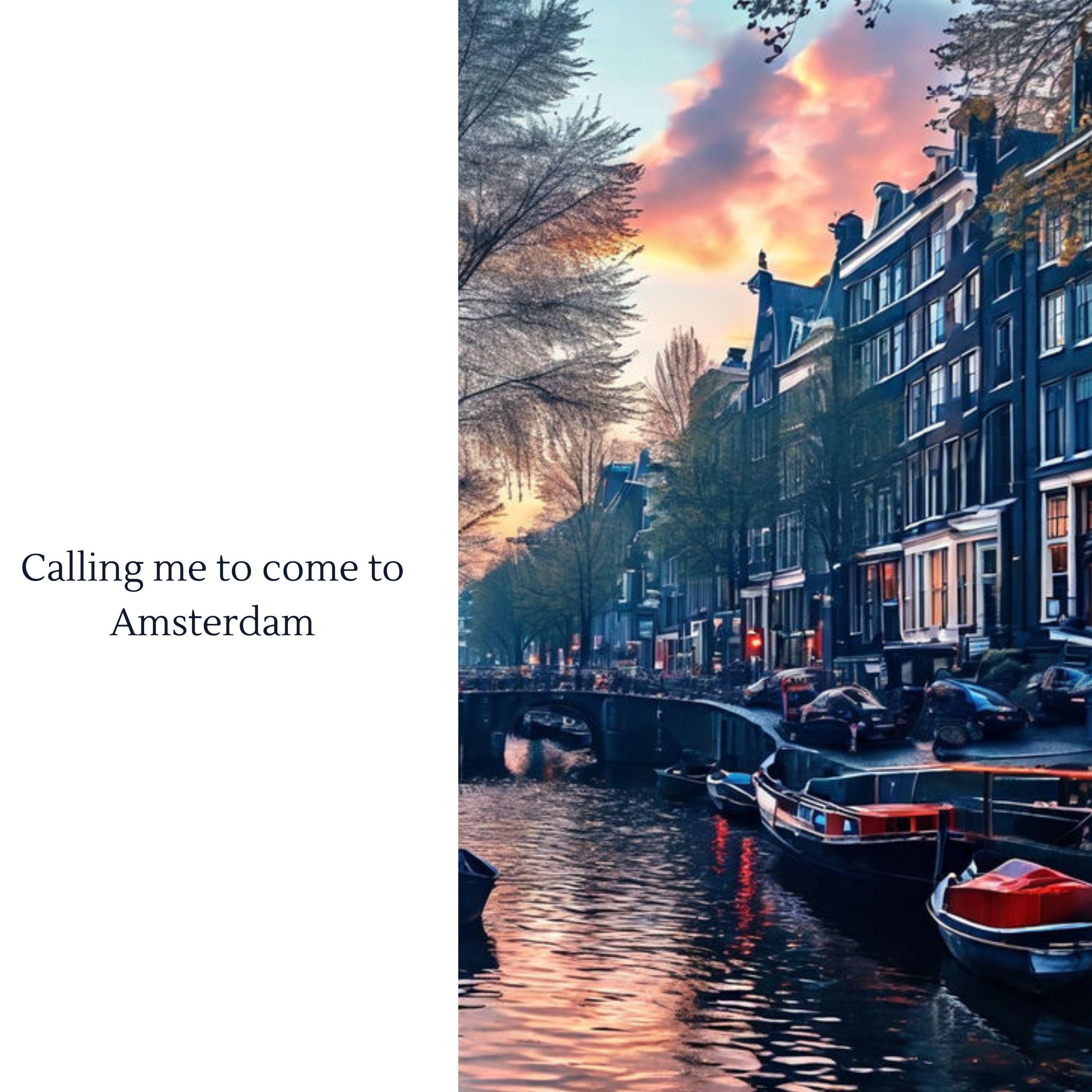 Постер альбома Calling Me to Come to Amsterdam