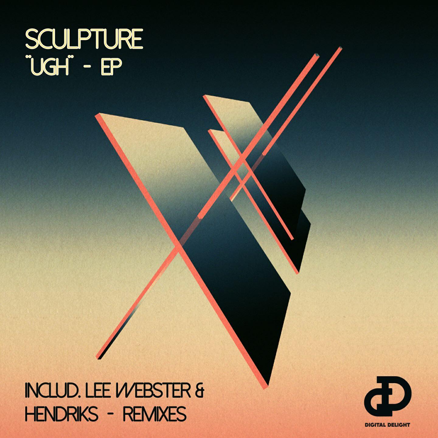 Sculpture - Ugh (Lee Webster Remix)