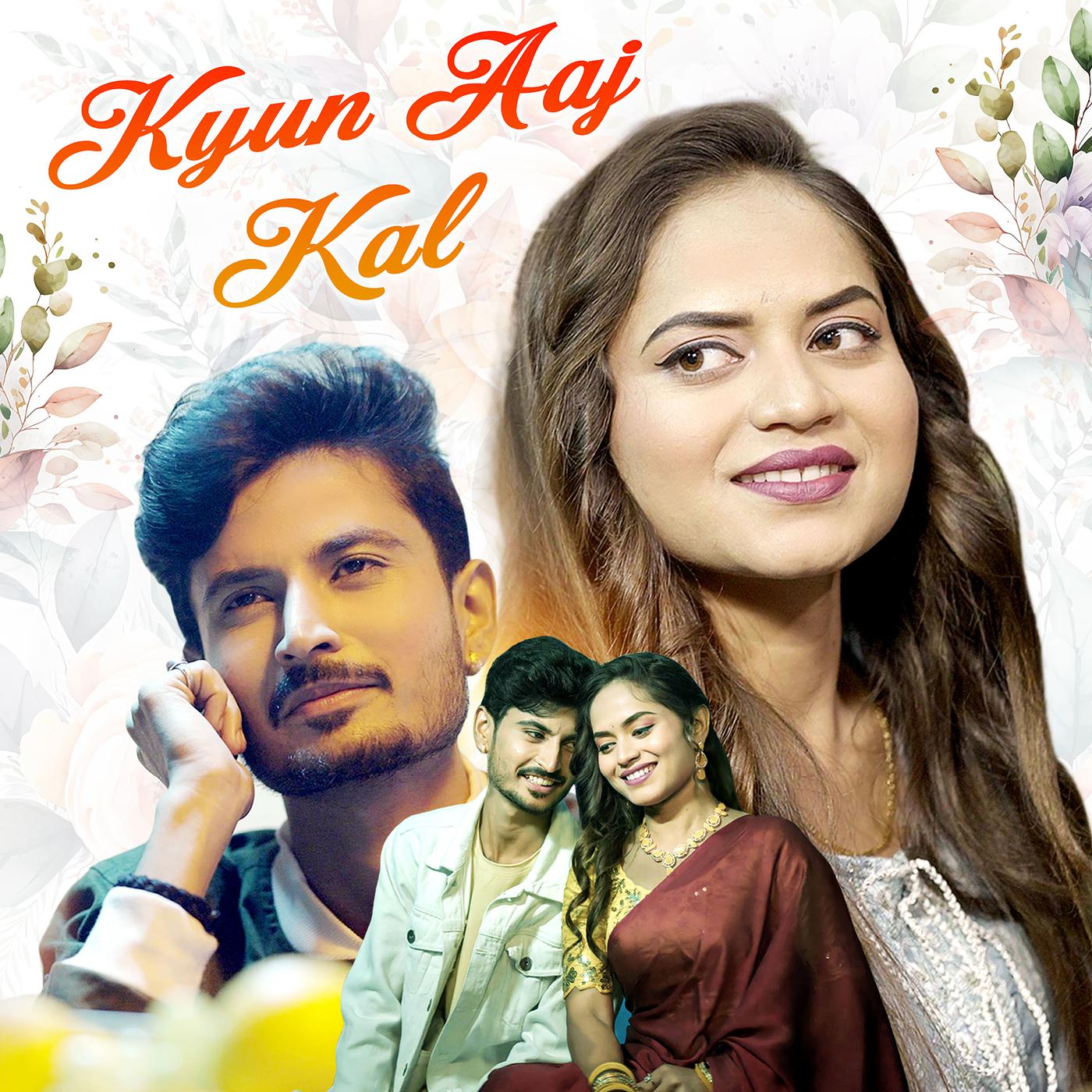 Постер альбома Kyun Aaj Kal