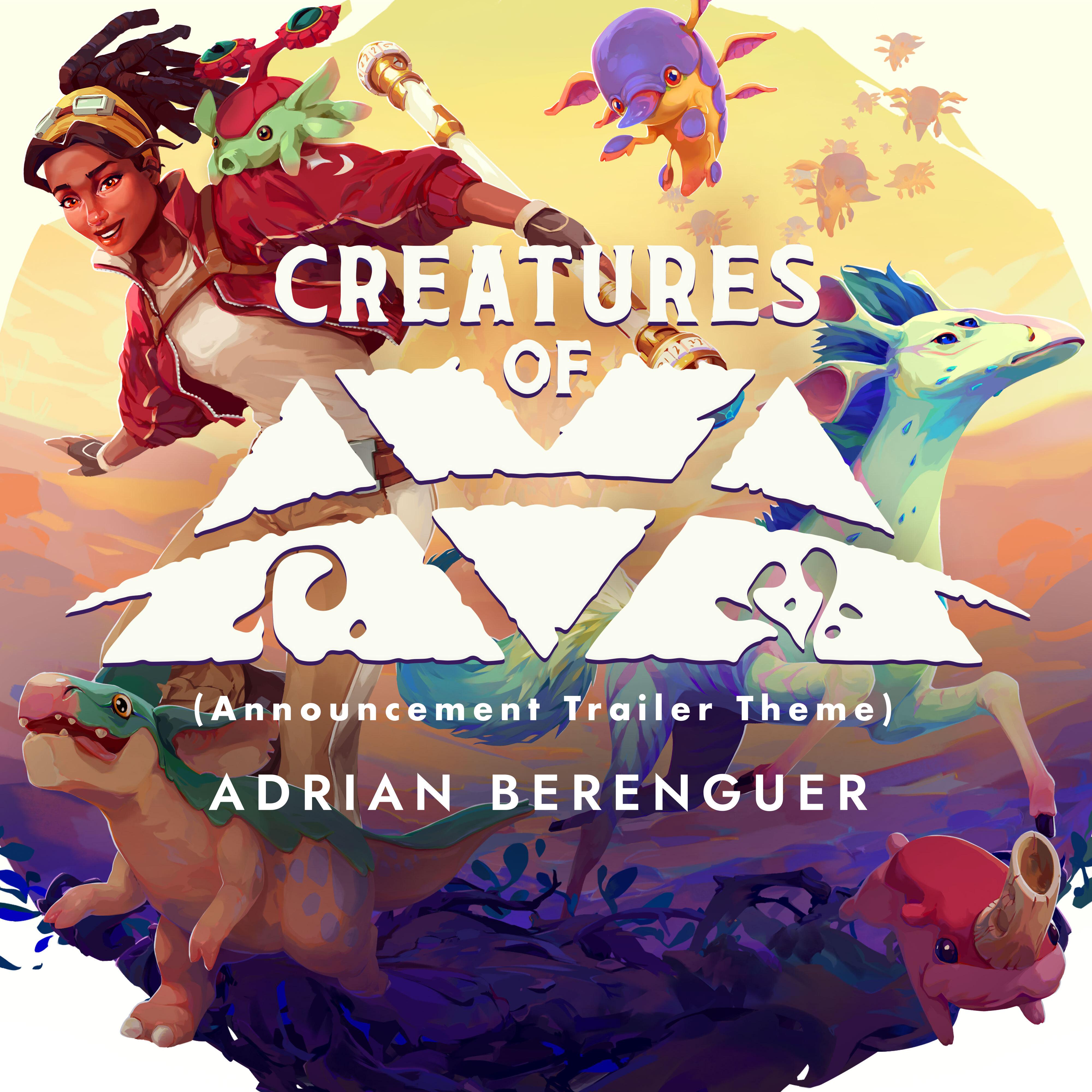Постер альбома Creatures of Ava (Announcement Trailer Theme)