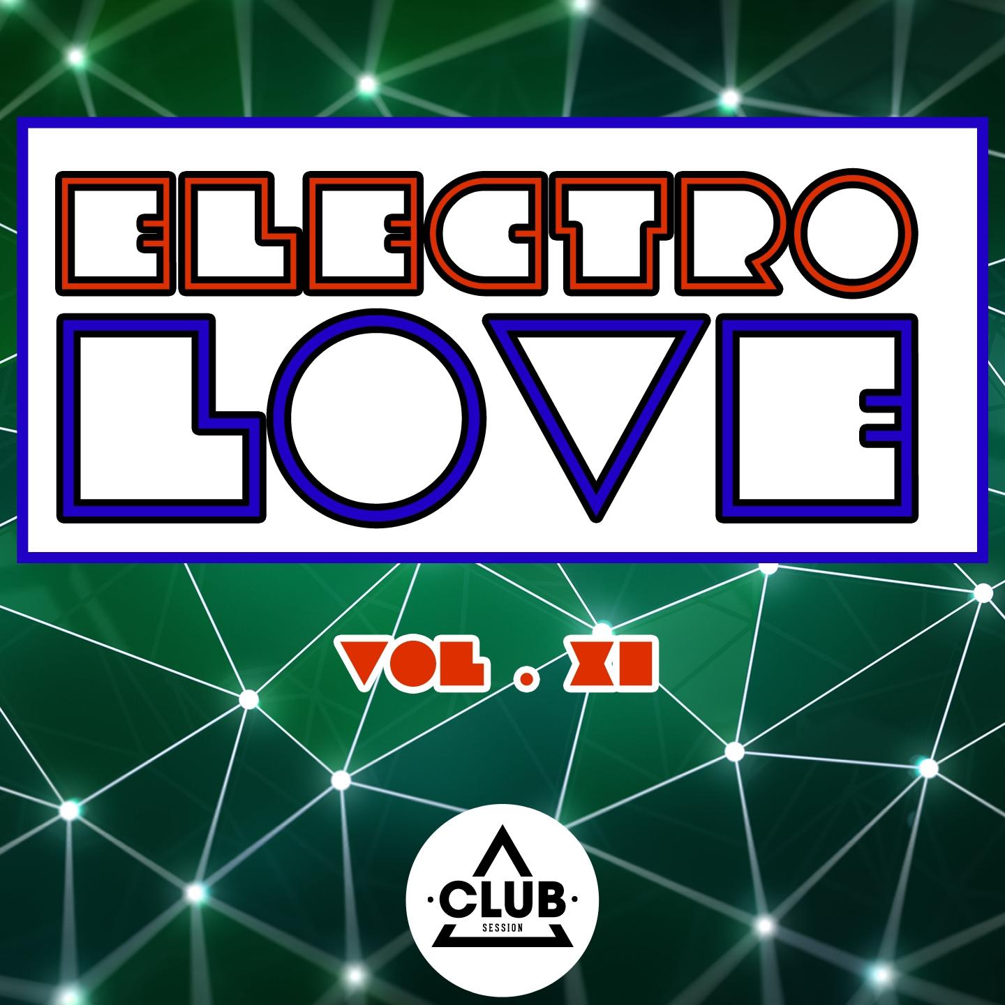 Постер альбома Electro Love, Vol. 11