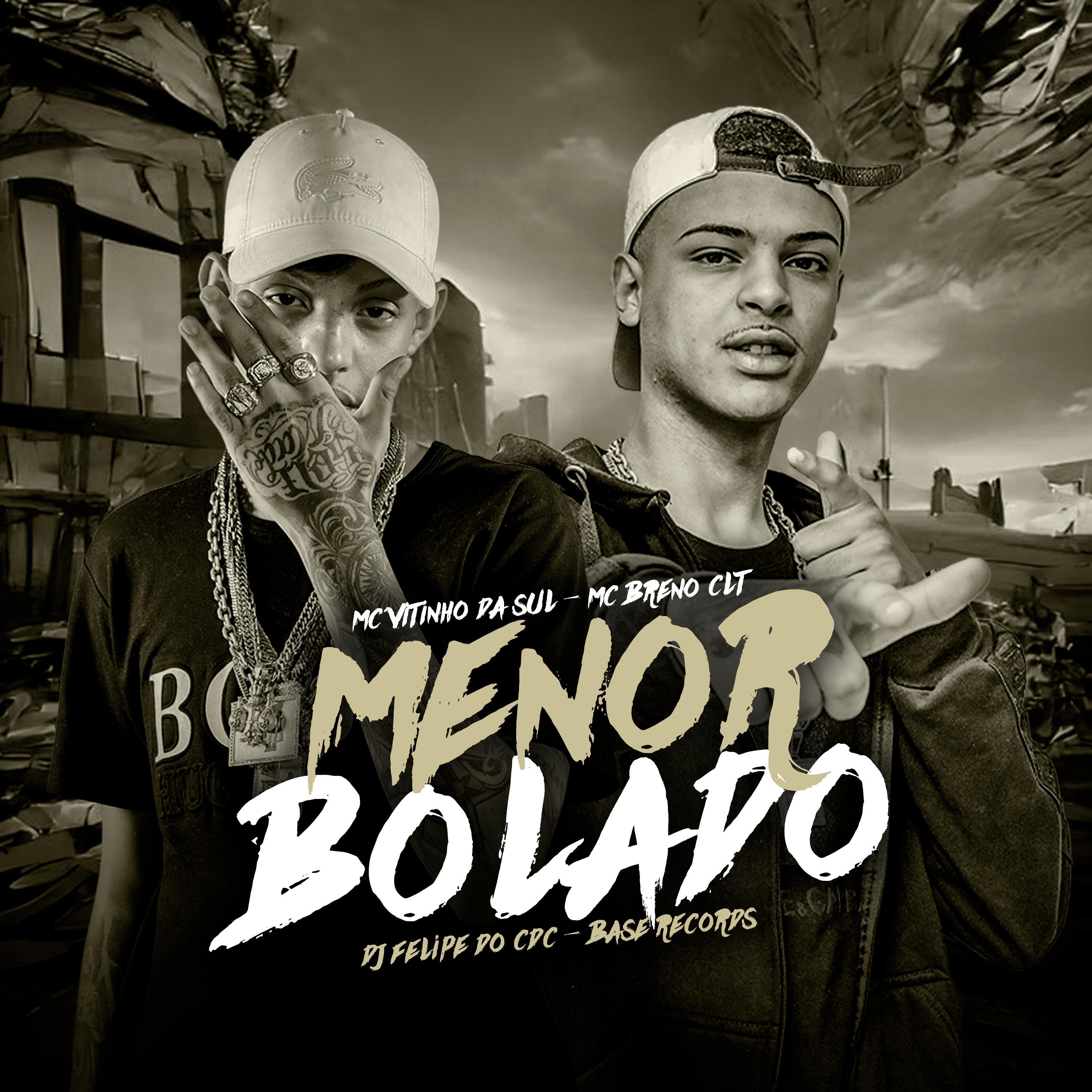 Постер альбома Menor Bolado