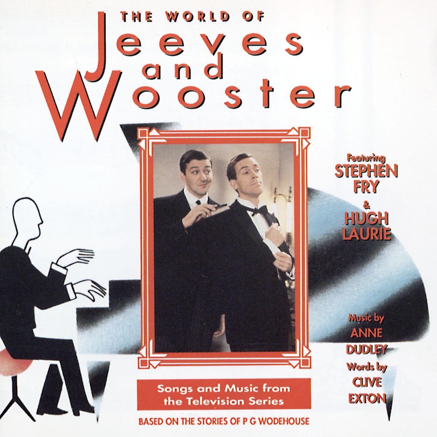 Jeeves & Wooster - Jeeves And Wooster Say What Ho!