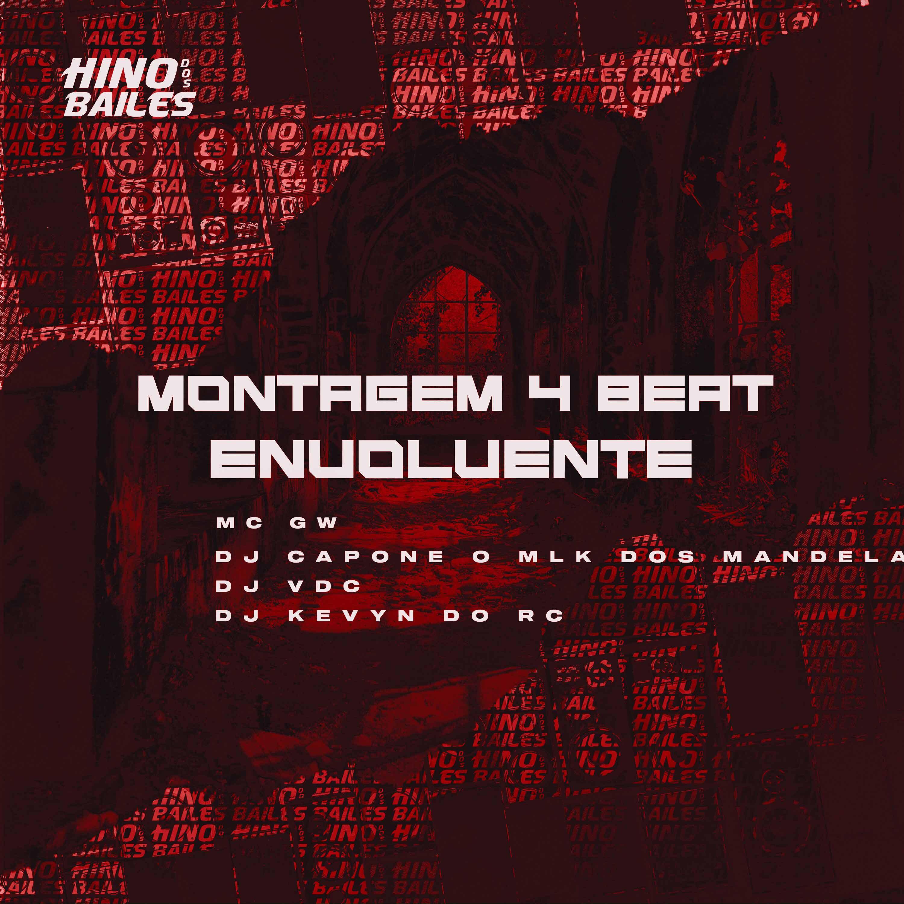 Постер альбома Montagem 4 Beat Envolvente