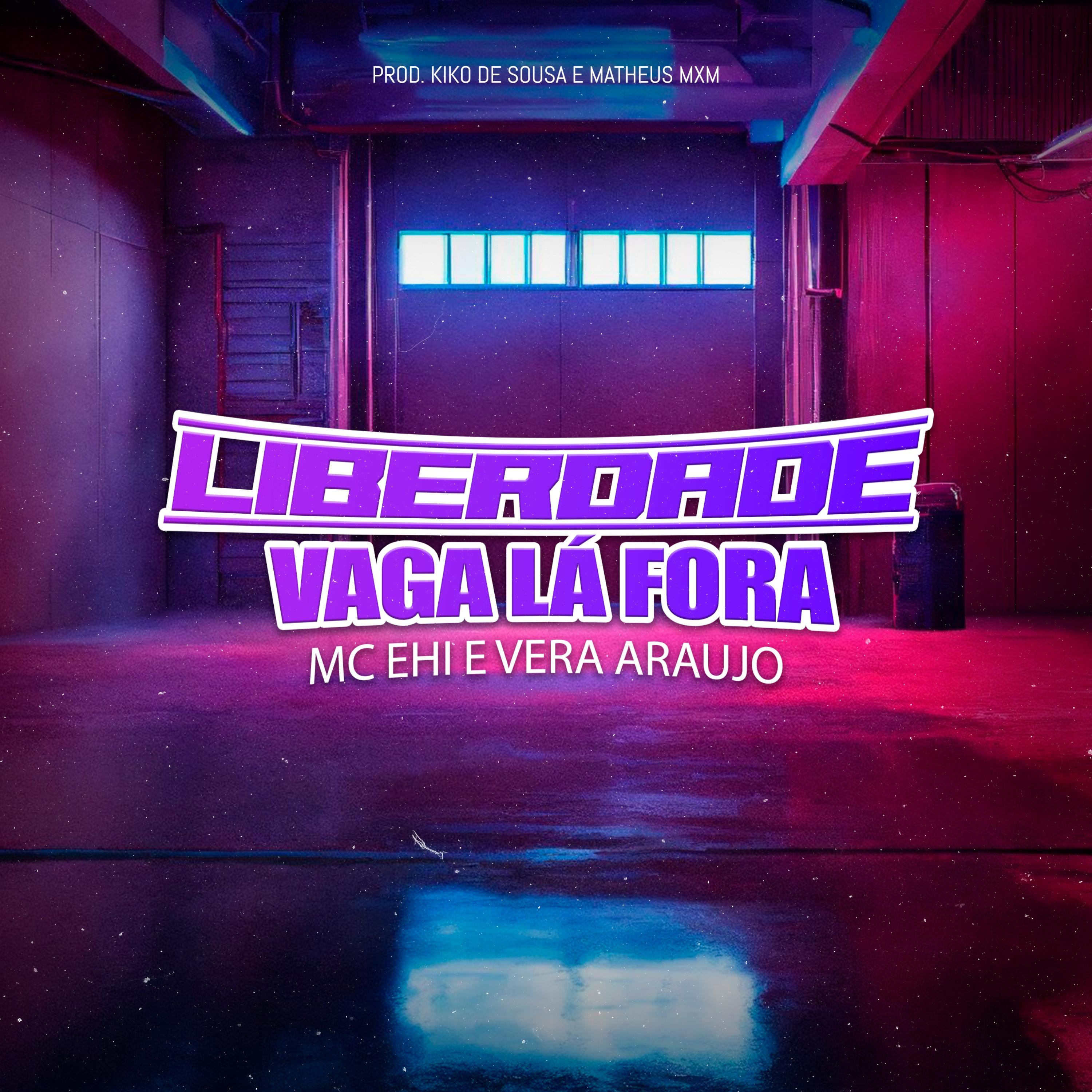 Постер альбома Liberdade Vaga Lá Fora