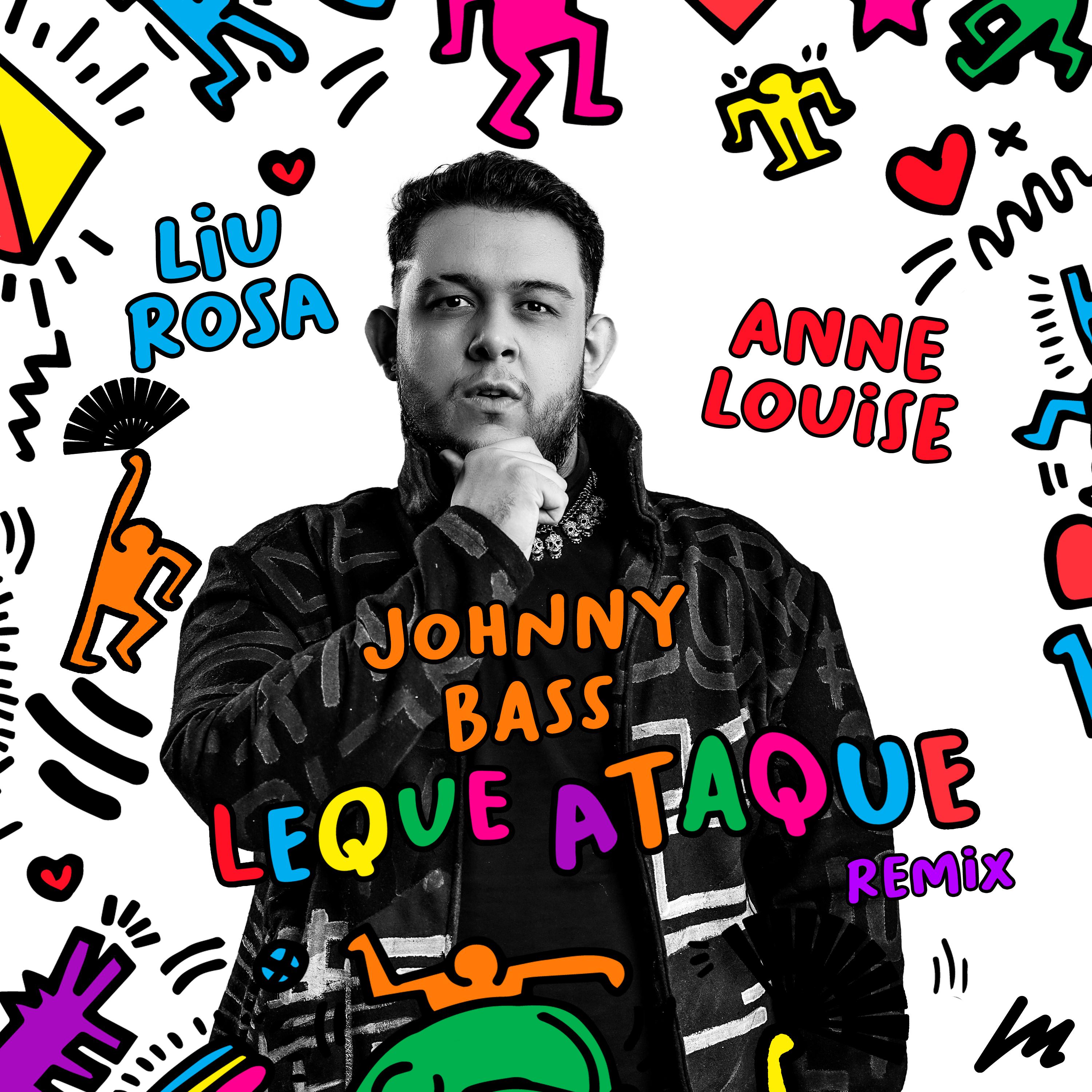 Постер альбома Leque Ataque (Johnny Bass Remix)