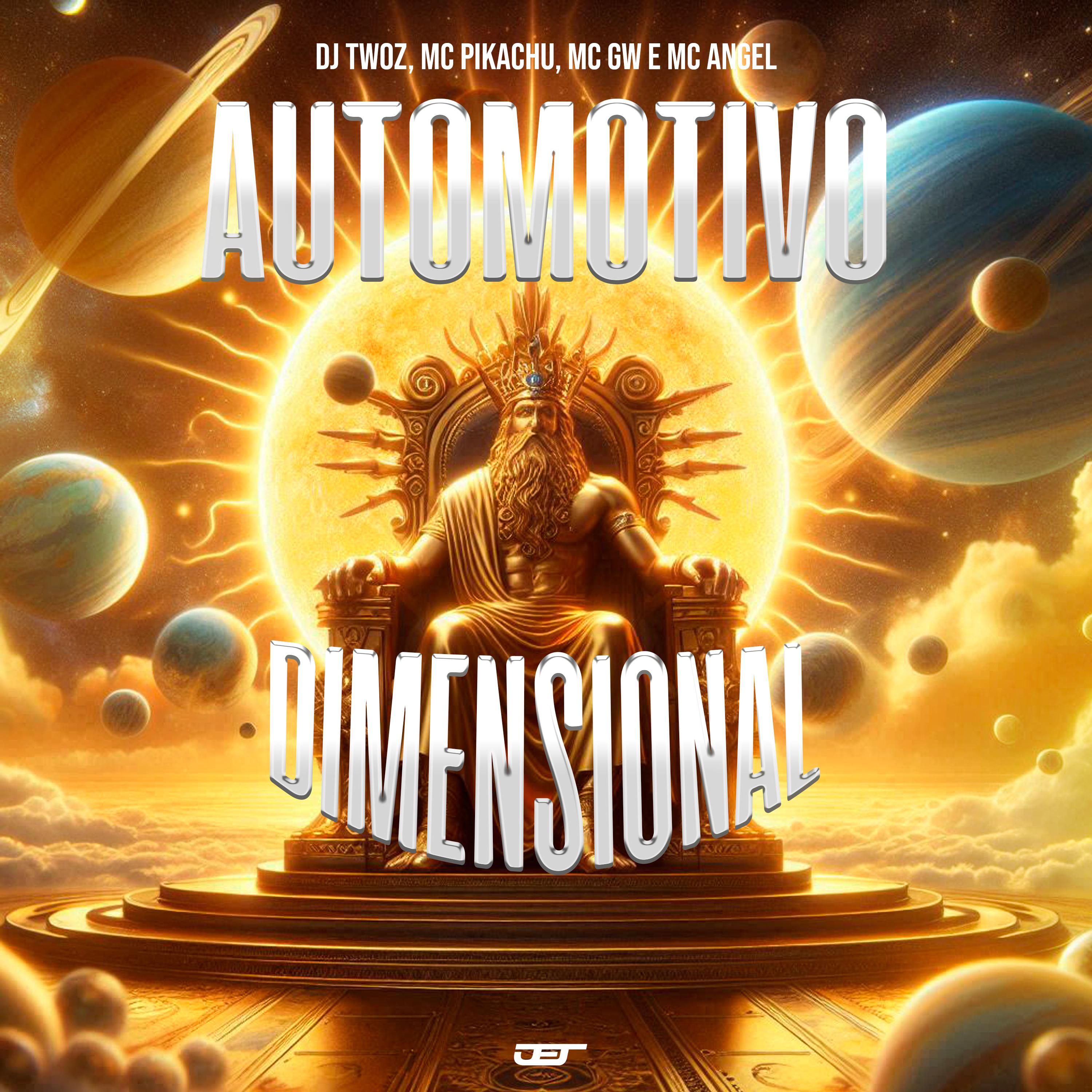 Постер альбома Automotivo Dimensional