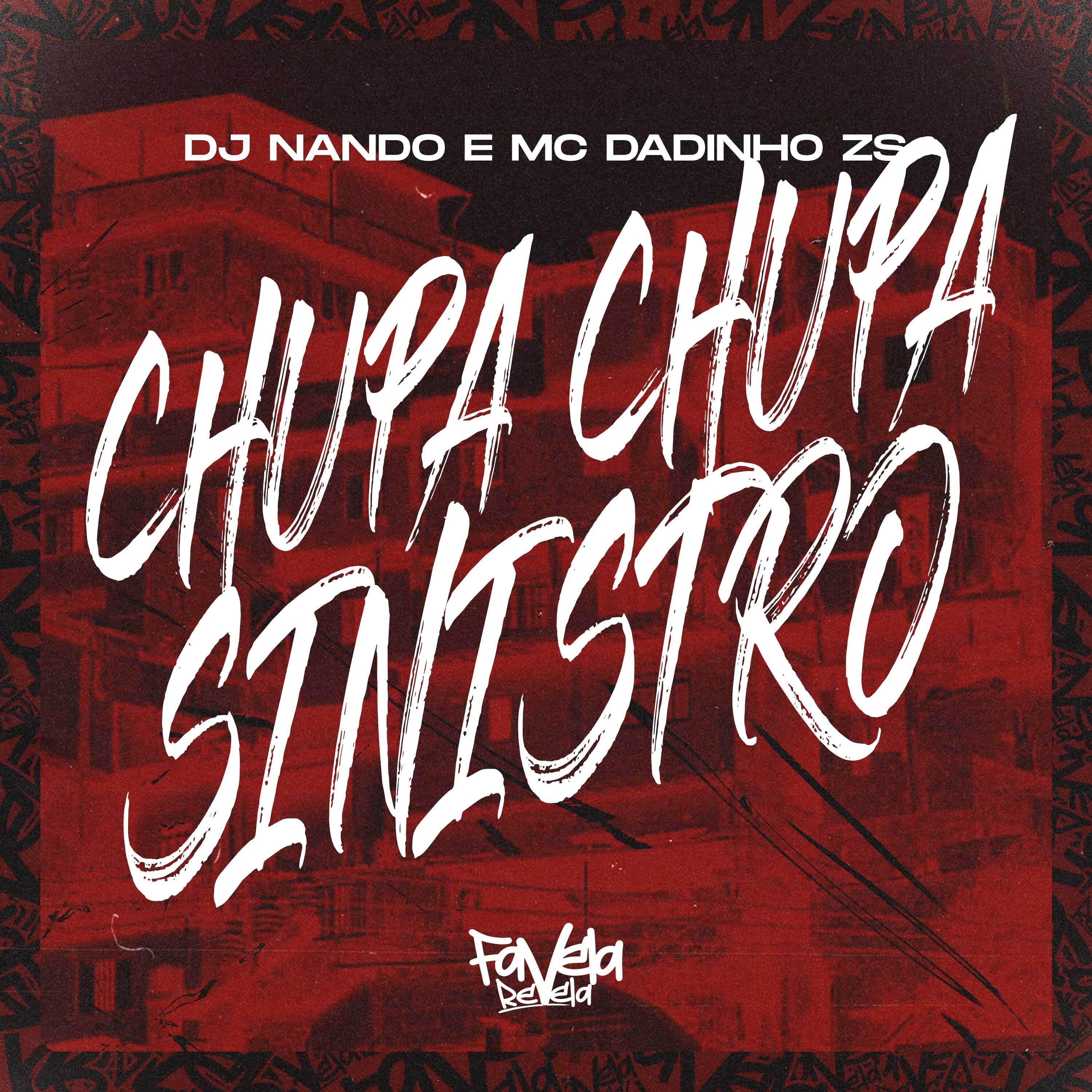 Постер альбома Chupa Chupa Sinistro