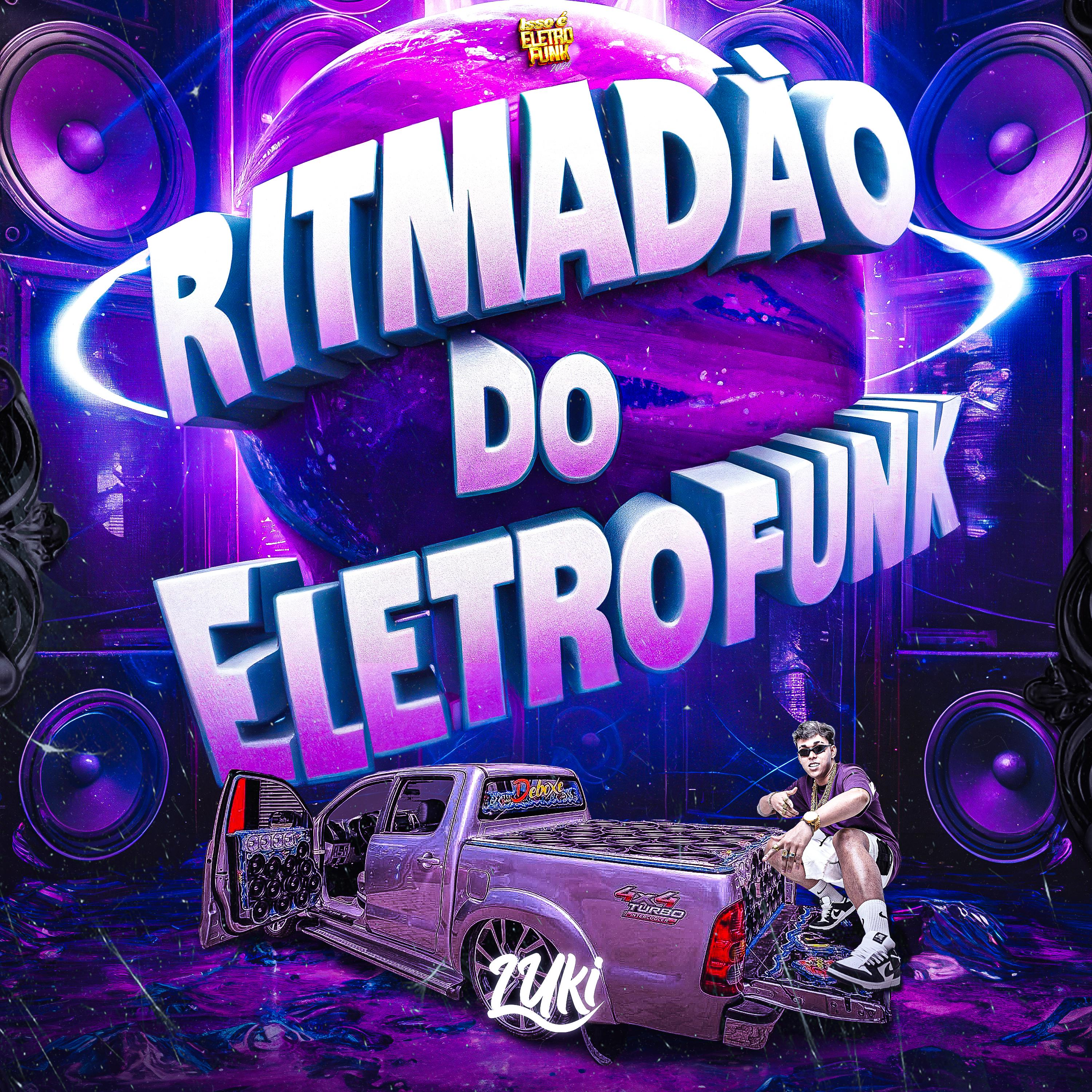 Постер альбома Ritmadão do Eletrofunk