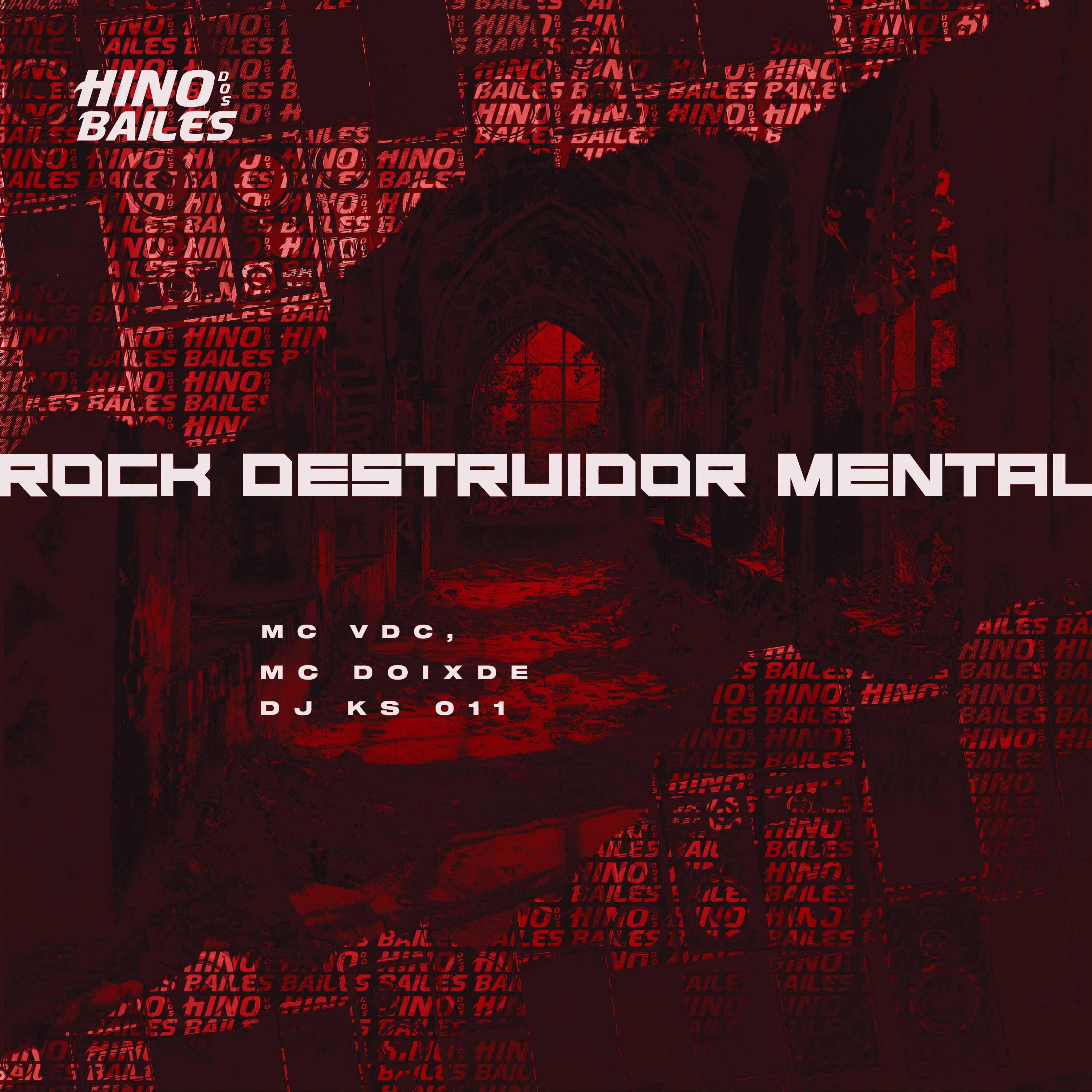 Постер альбома Rock Destruidor Mental