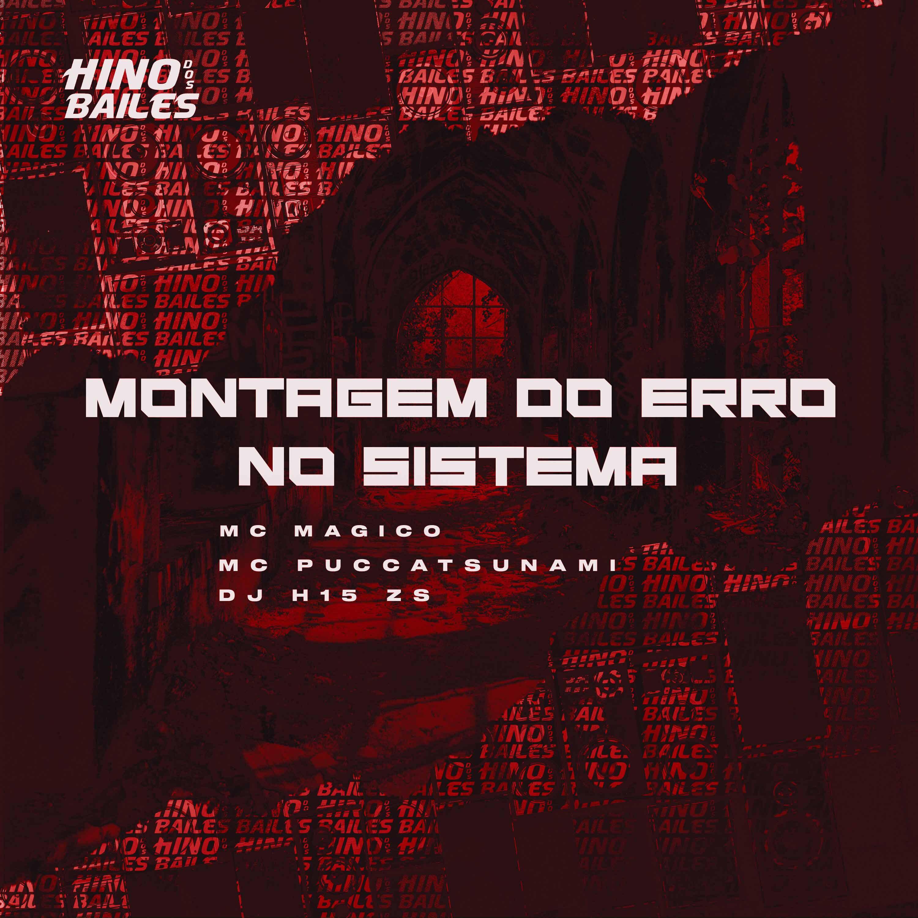 Постер альбома Montagem do Erro no Sistema
