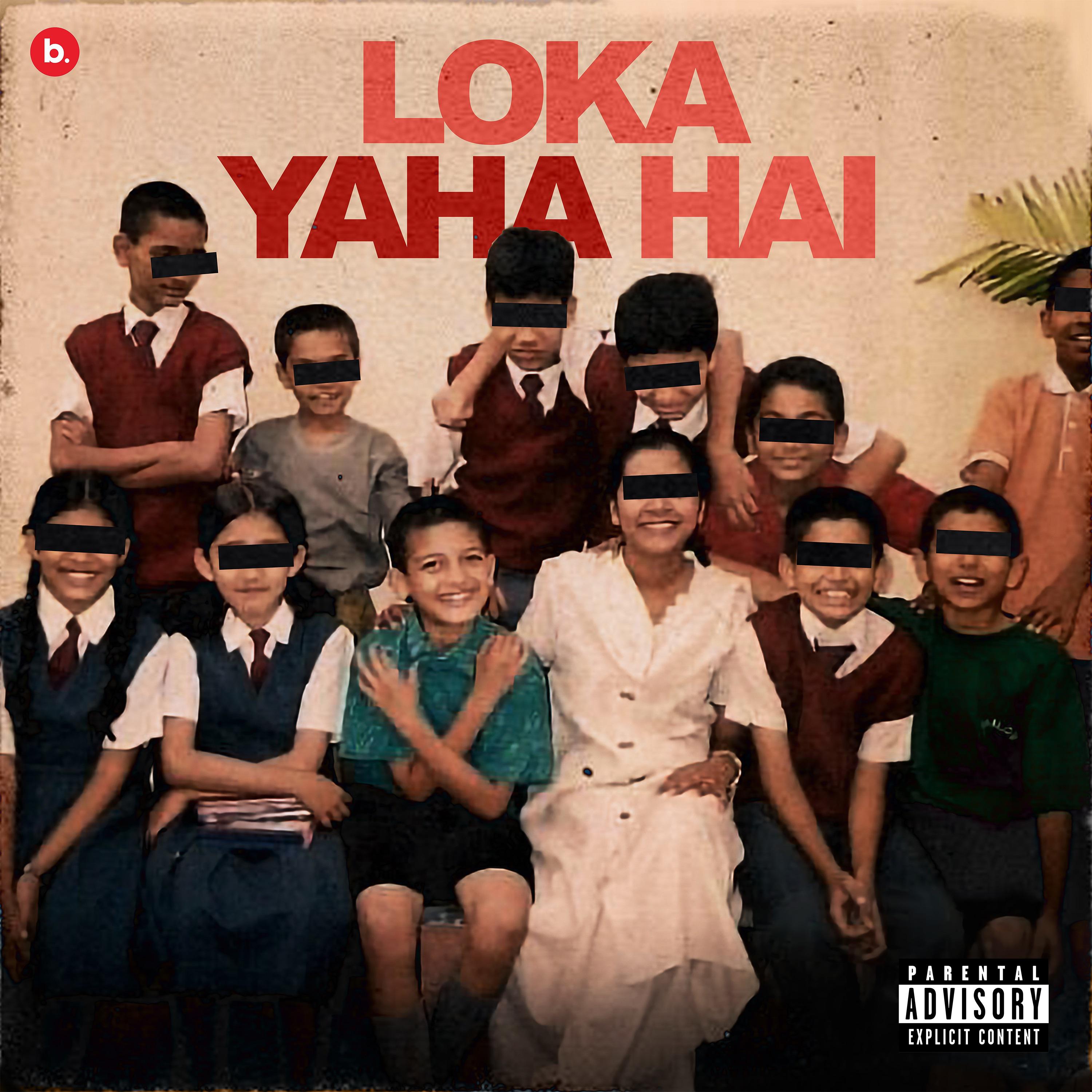 Постер альбома Loka Yaha Hai
