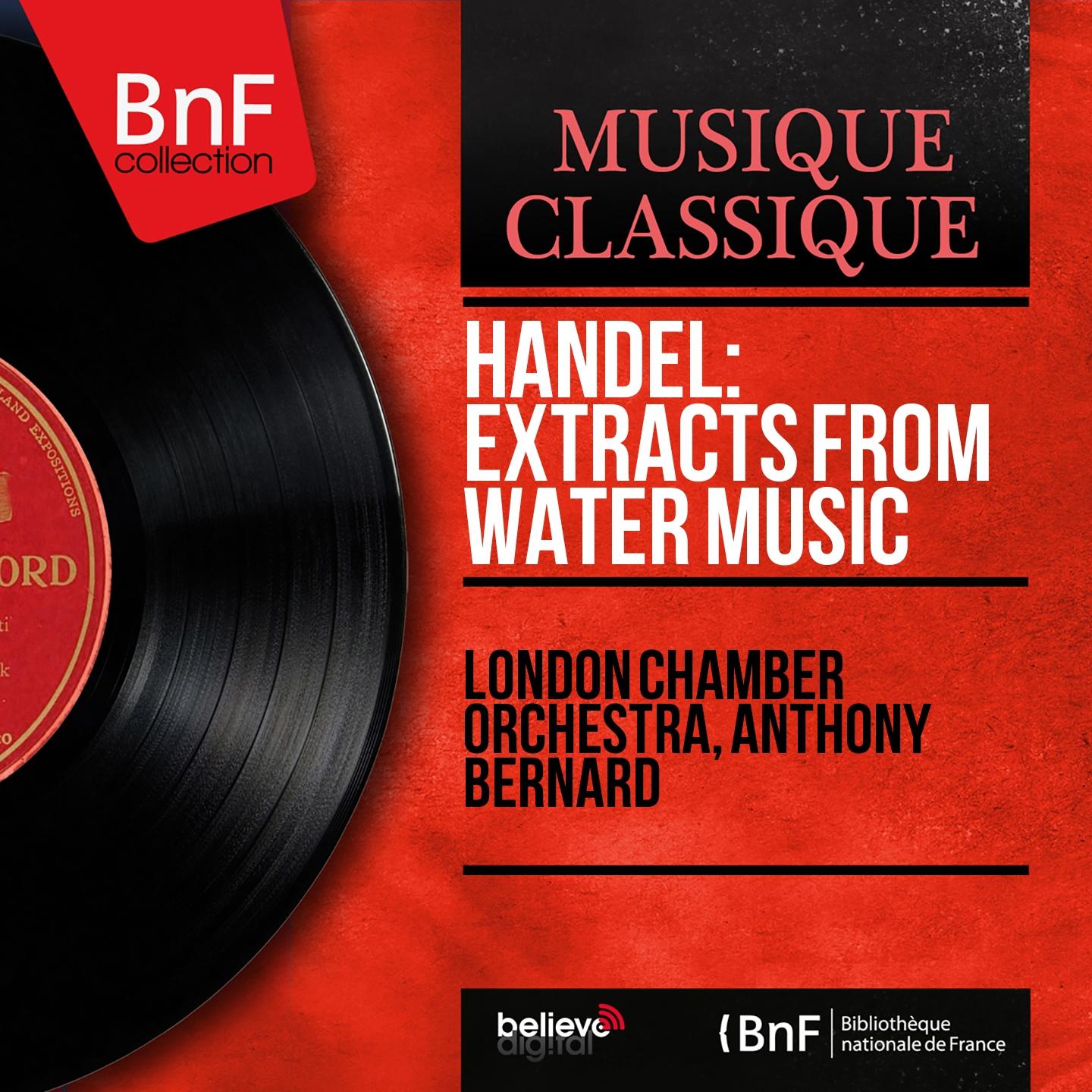 Постер альбома Handel: Extracts from Water Music (Mono Version)