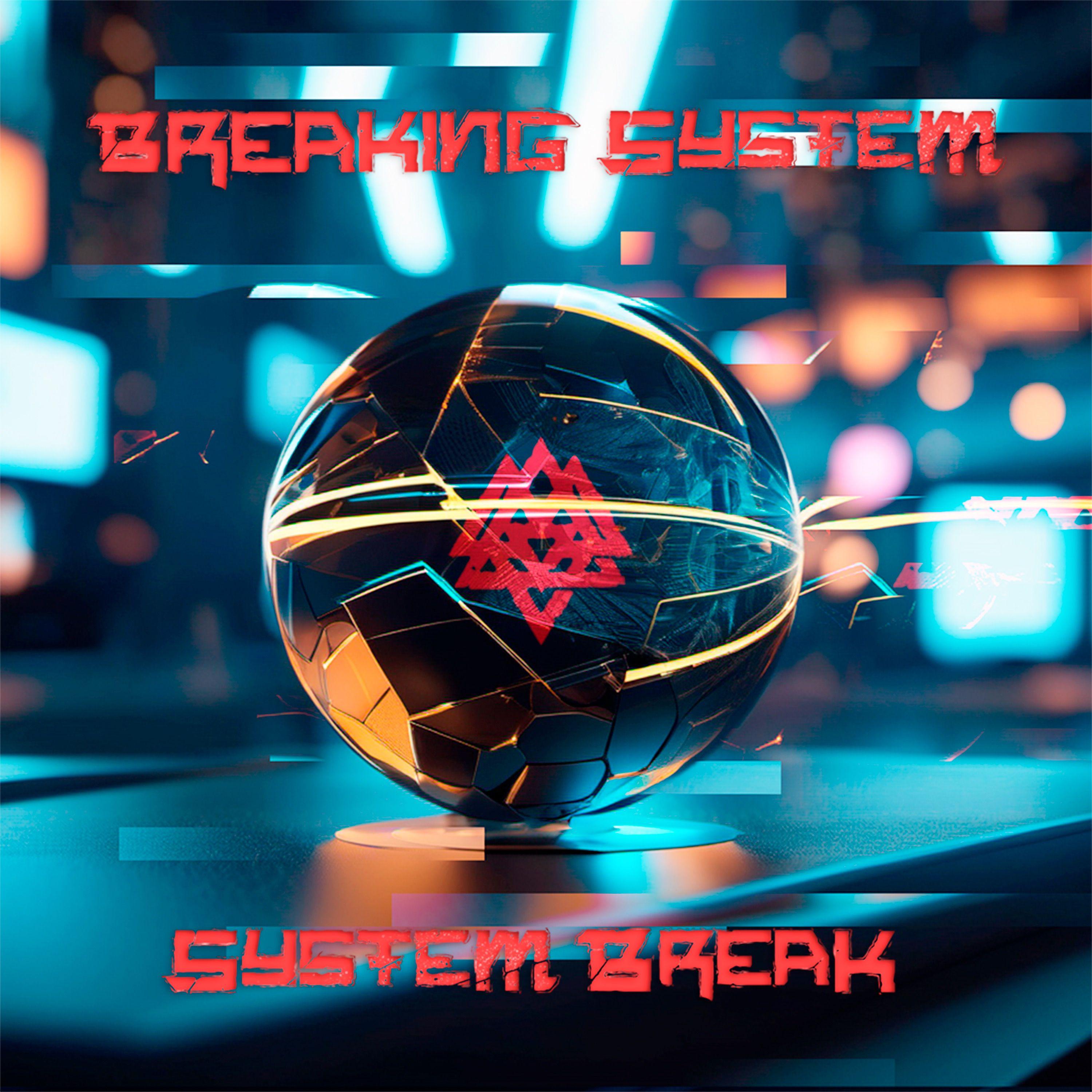 Постер альбома System Break