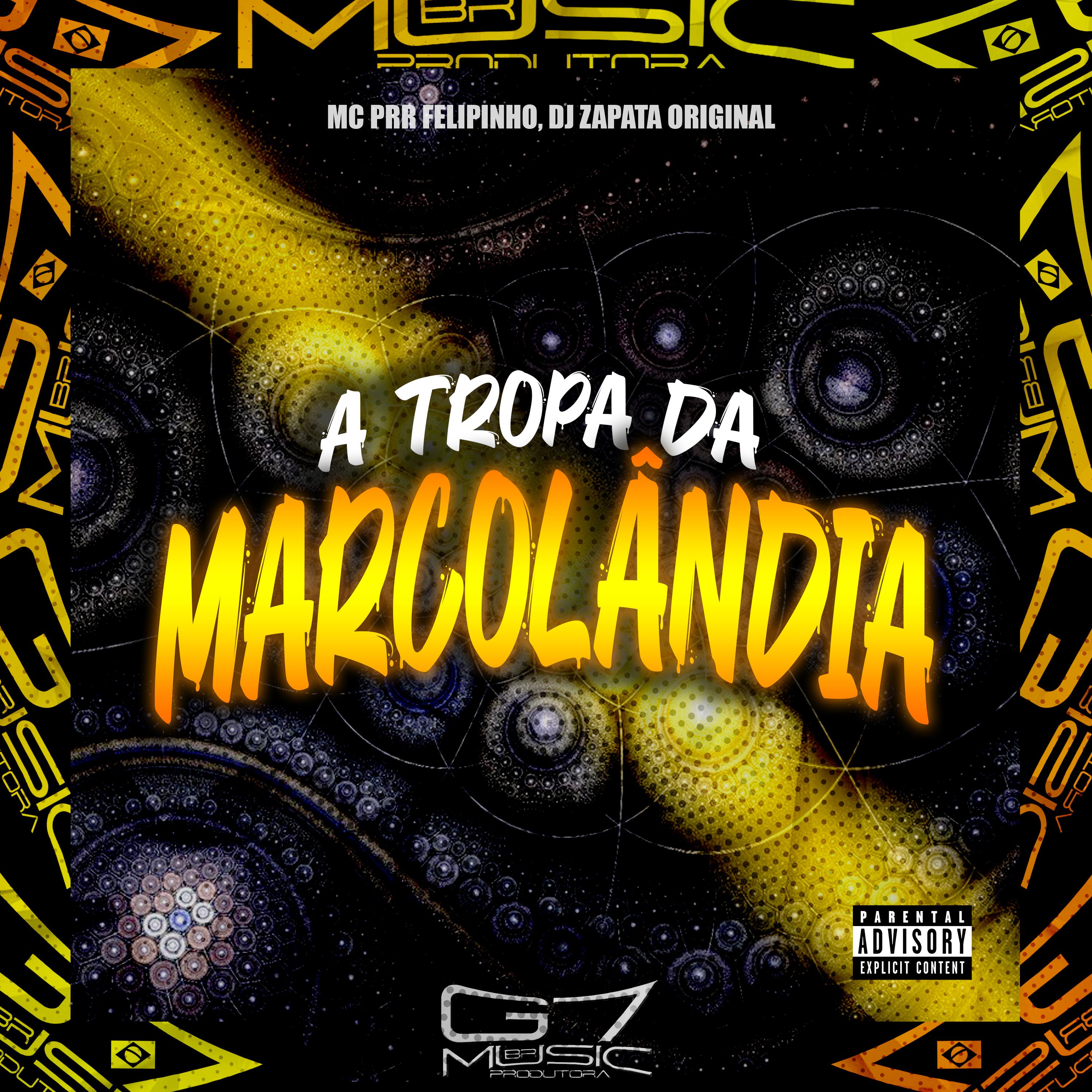 Постер альбома A Tropa da Marcolândia