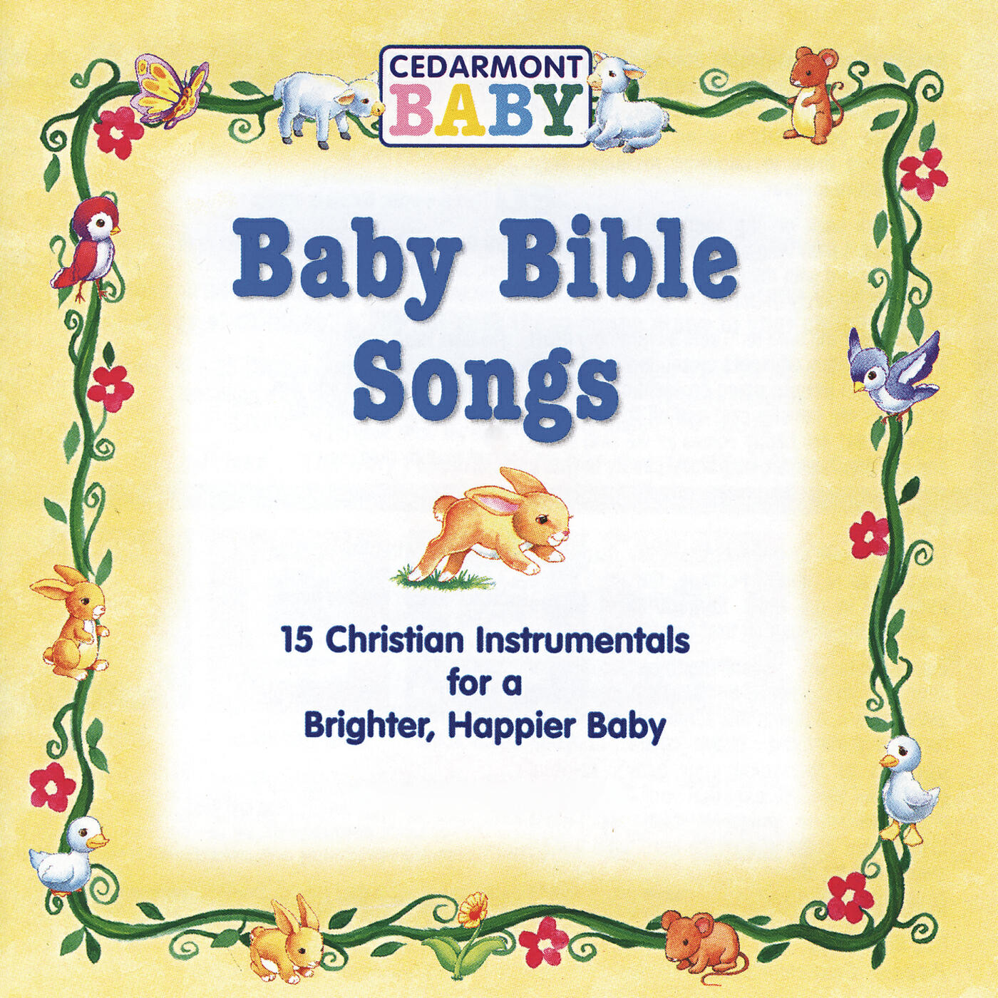 Cedarmont Baby - Jesus Loves The Little Ones Like Me