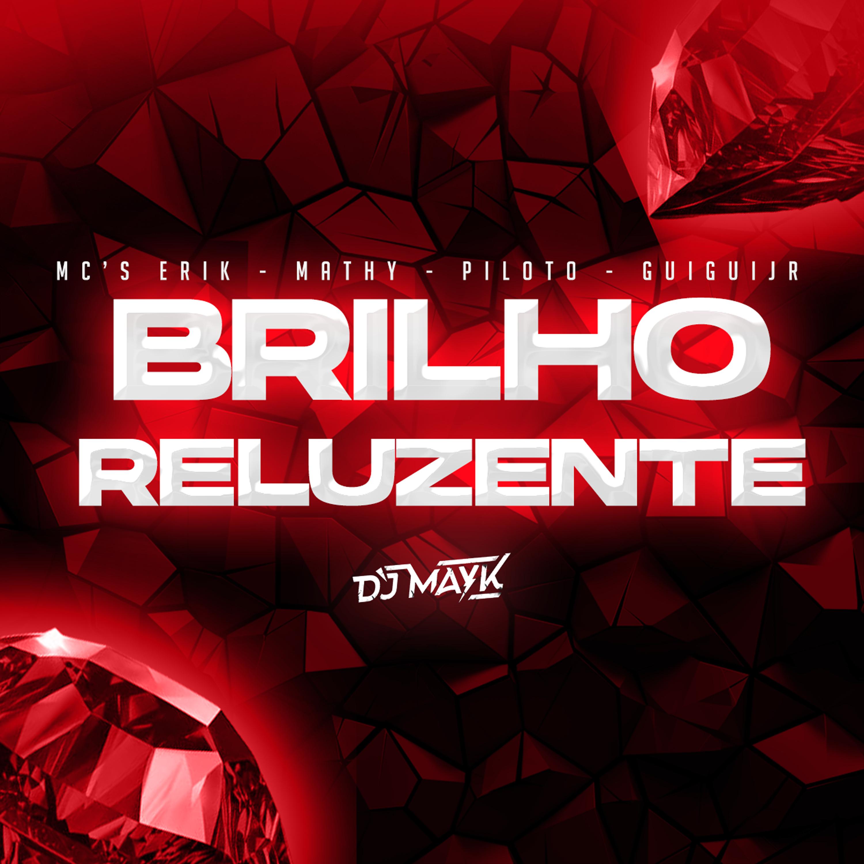 Постер альбома Brilho Reluzente