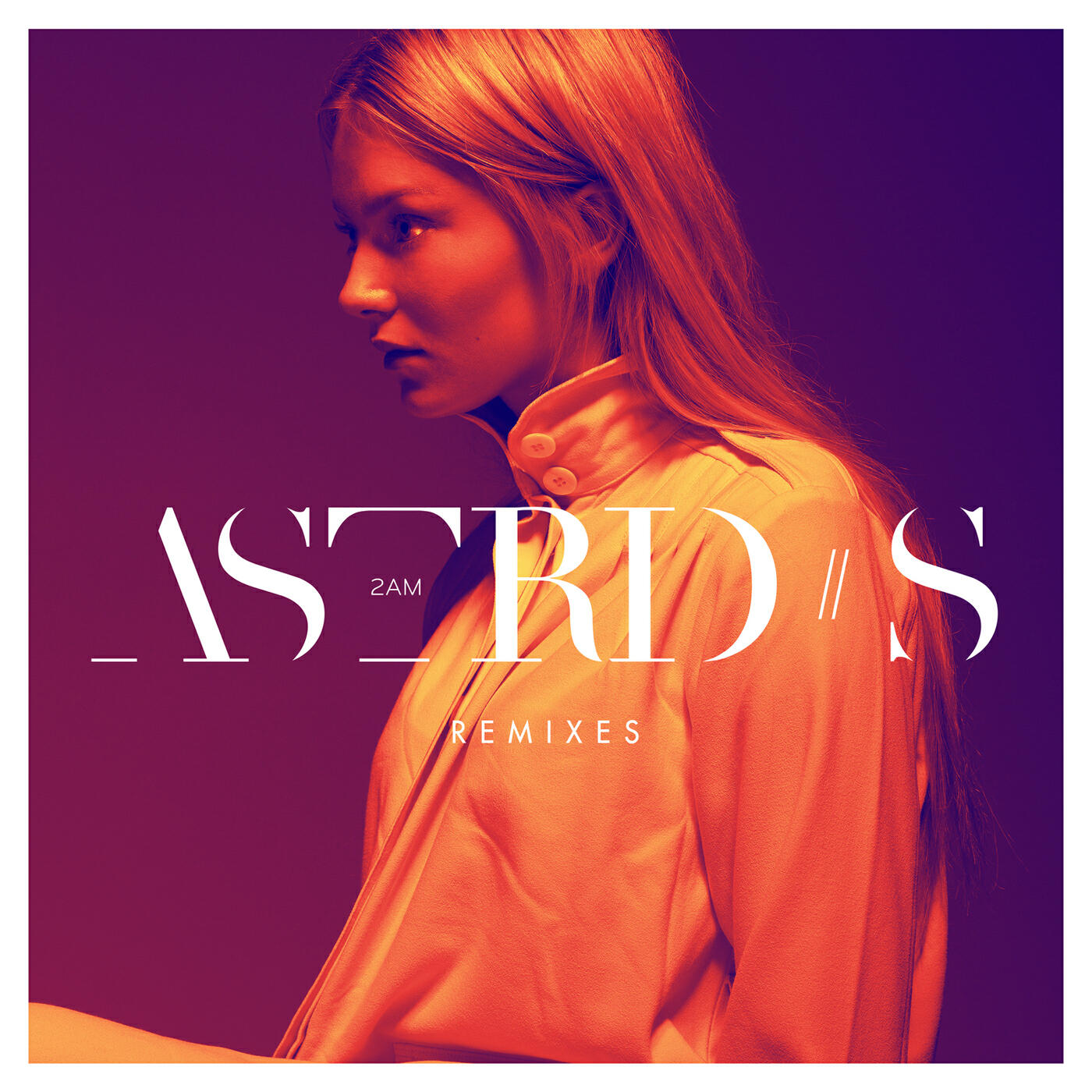 Astrid S - 2AM (Rootkit Remix)