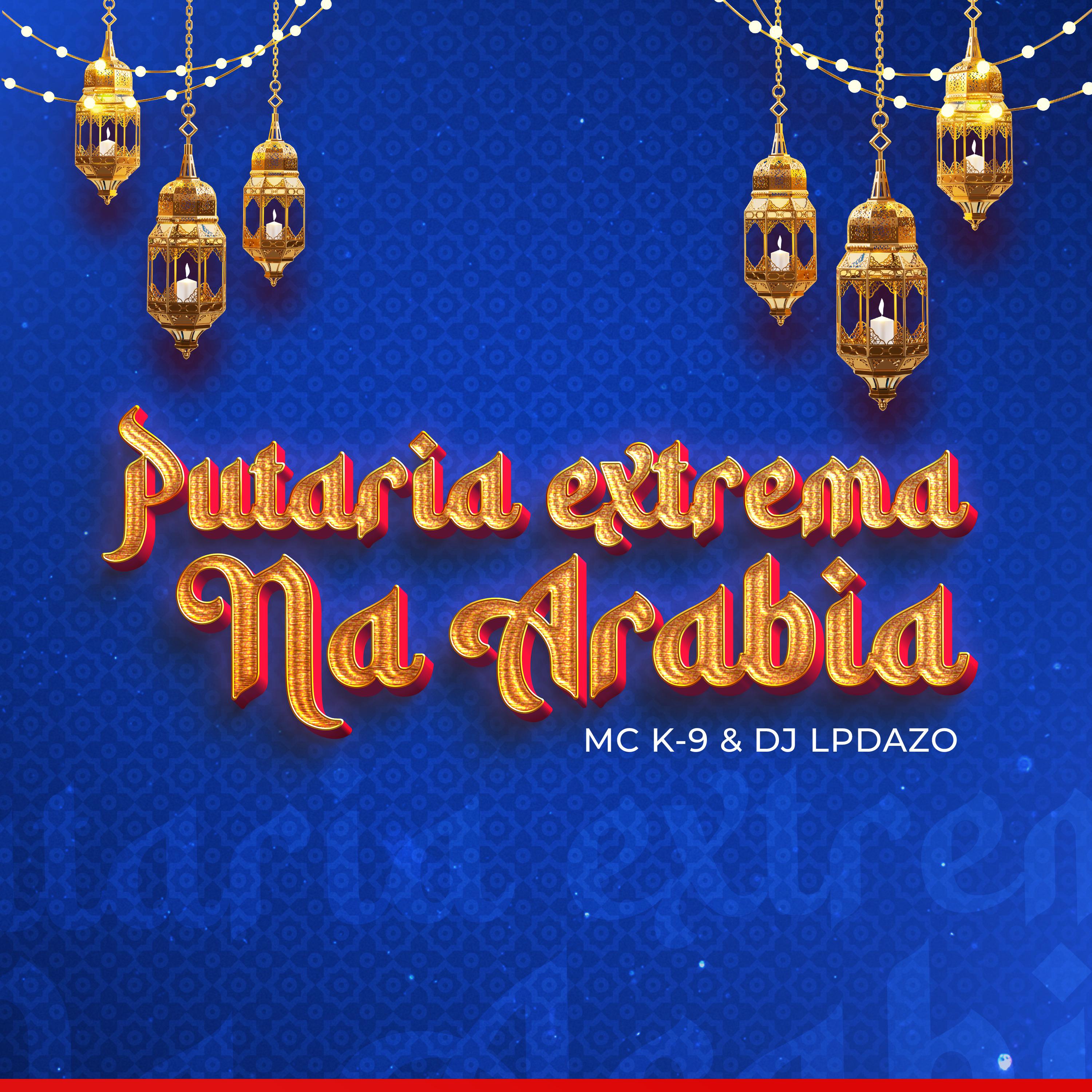 Постер альбома Putaria Extrema na Arabia