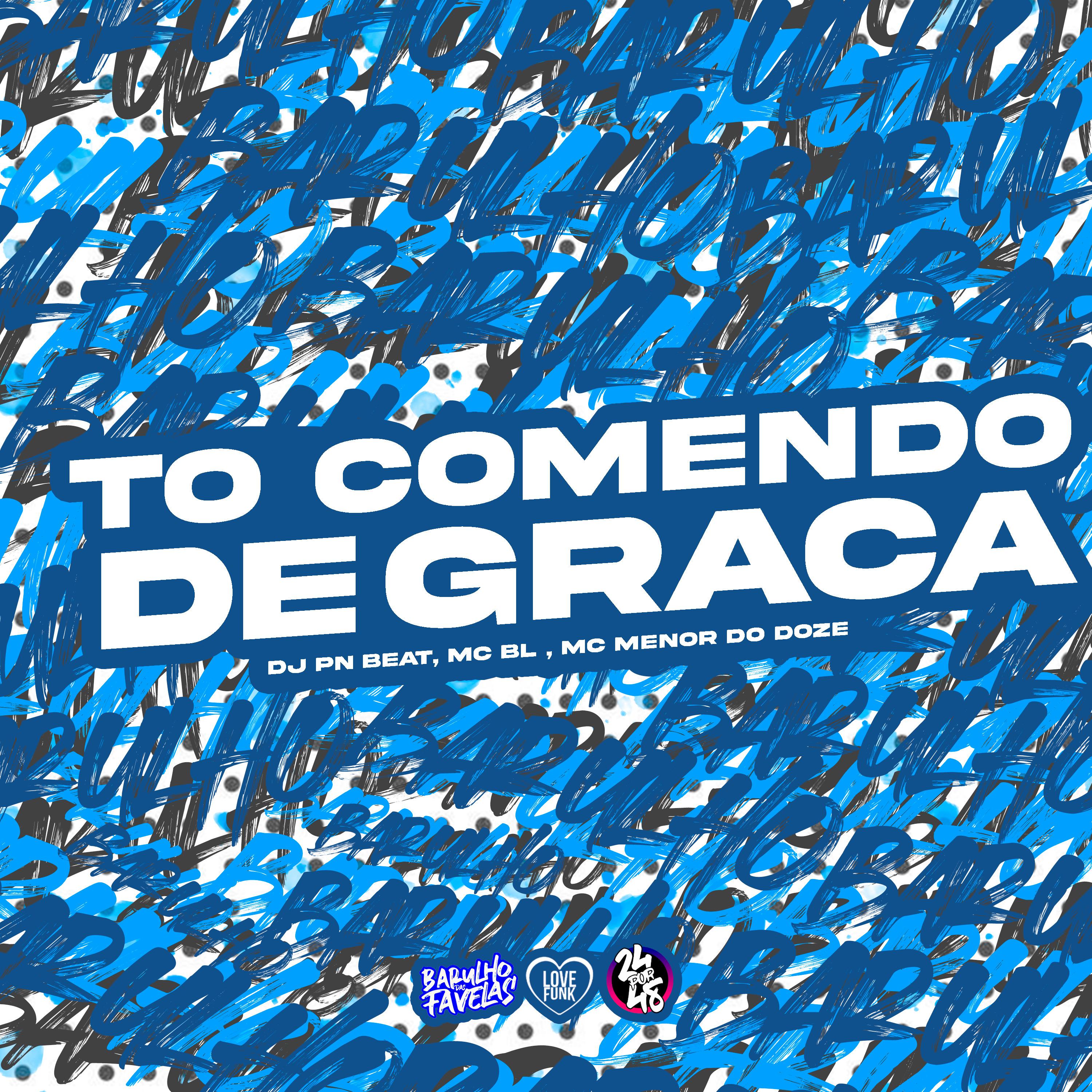Постер альбома To Comendo de Graça