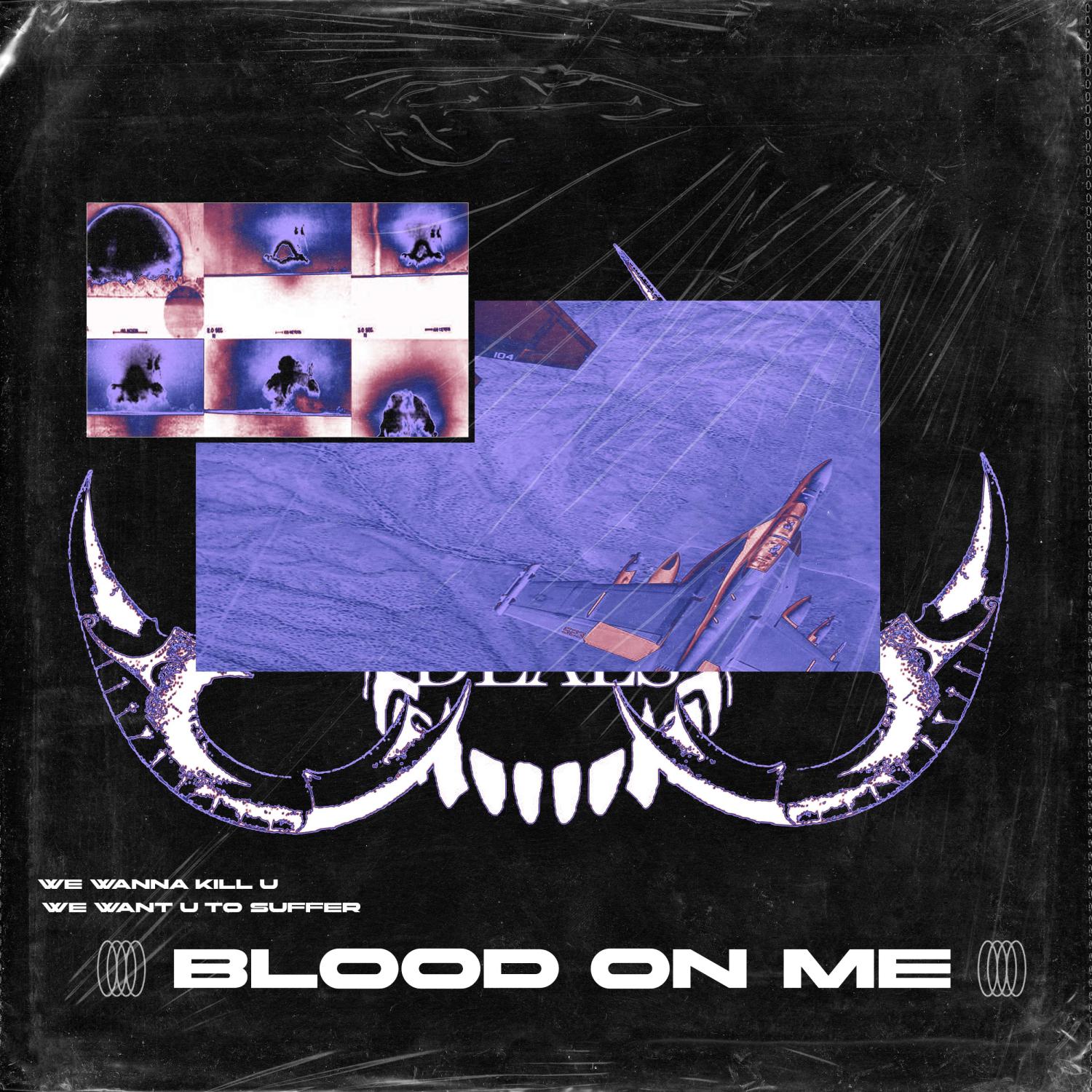 Постер альбома BLOOD ON ME