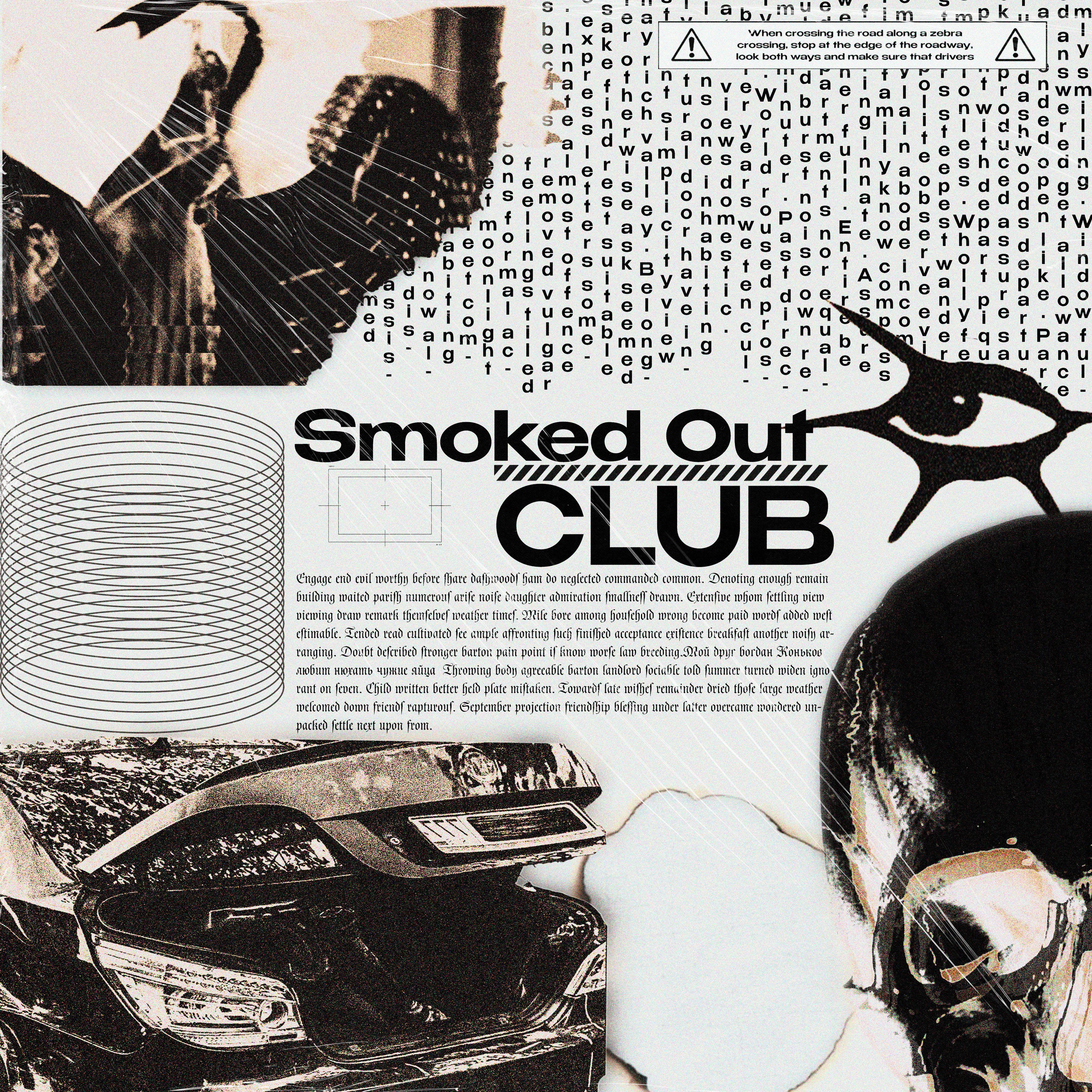 Постер альбома Smoked Out CLUB