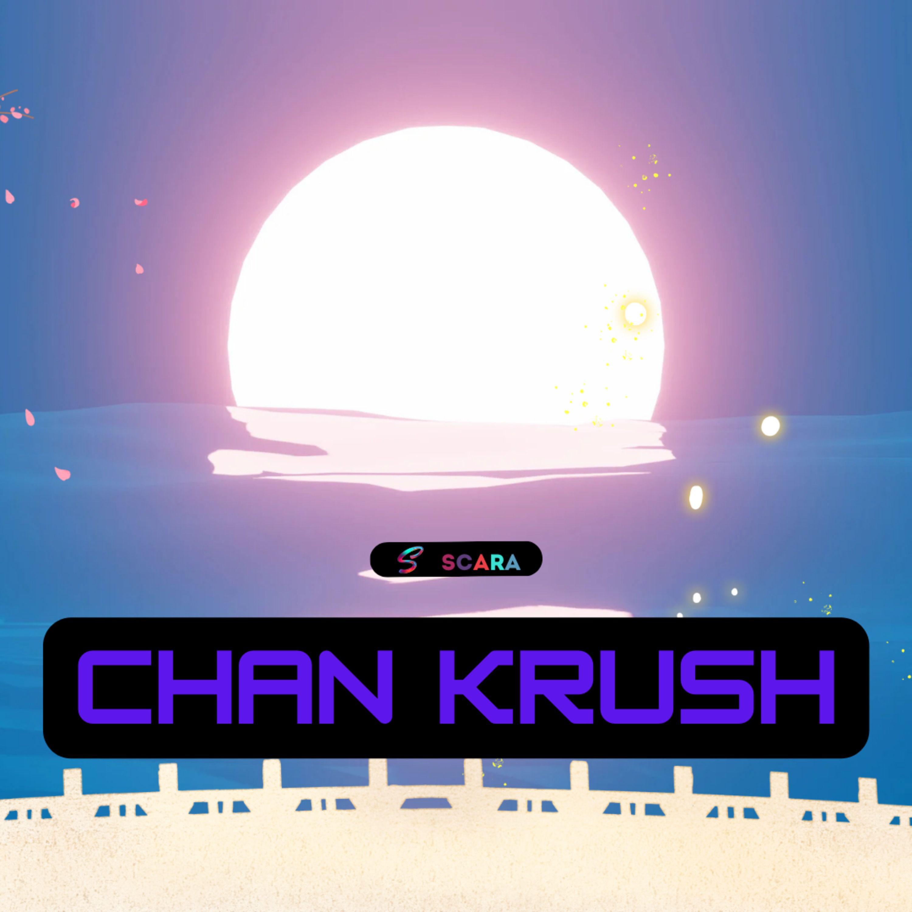 Постер альбома Chan krush