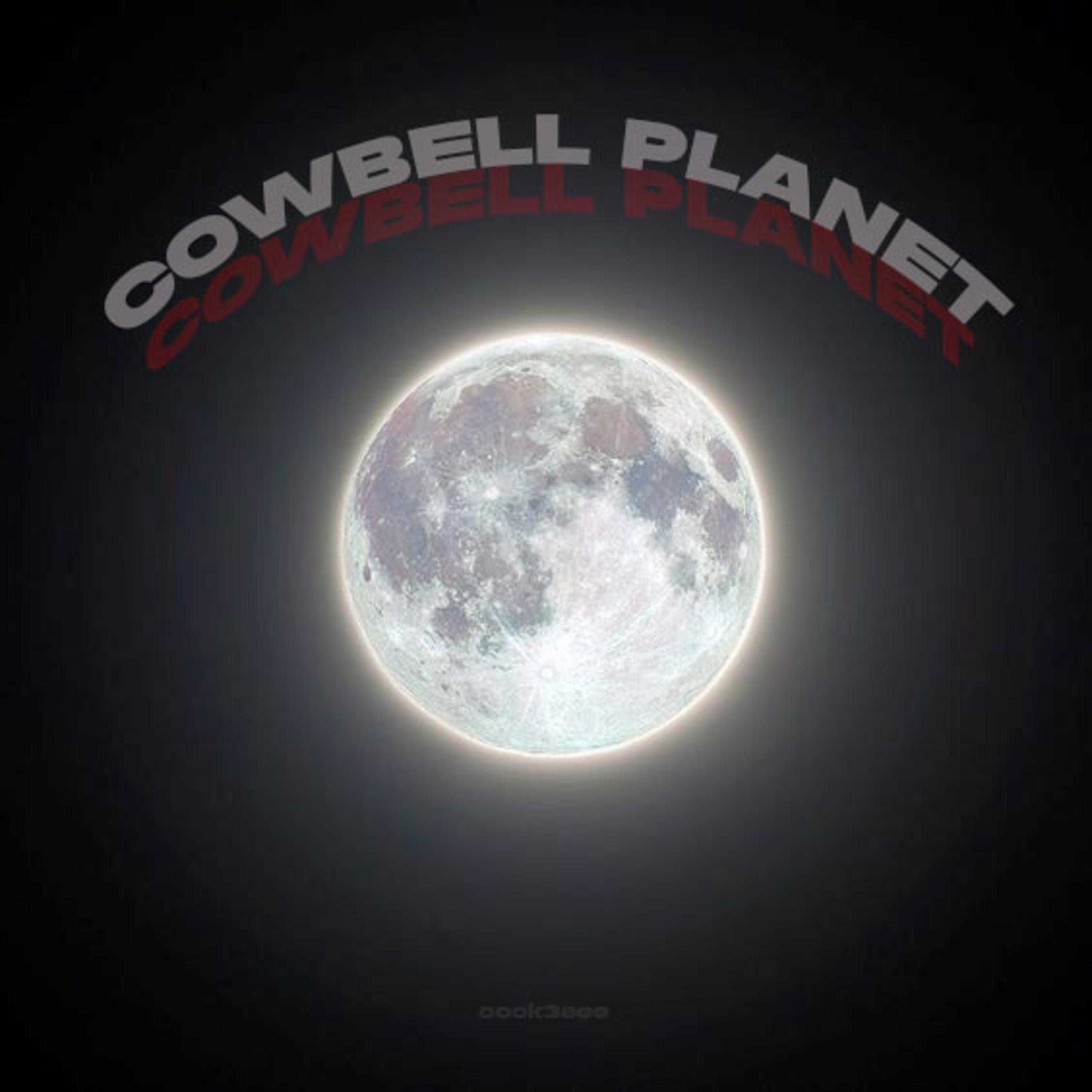 Постер альбома Cowbell Planet