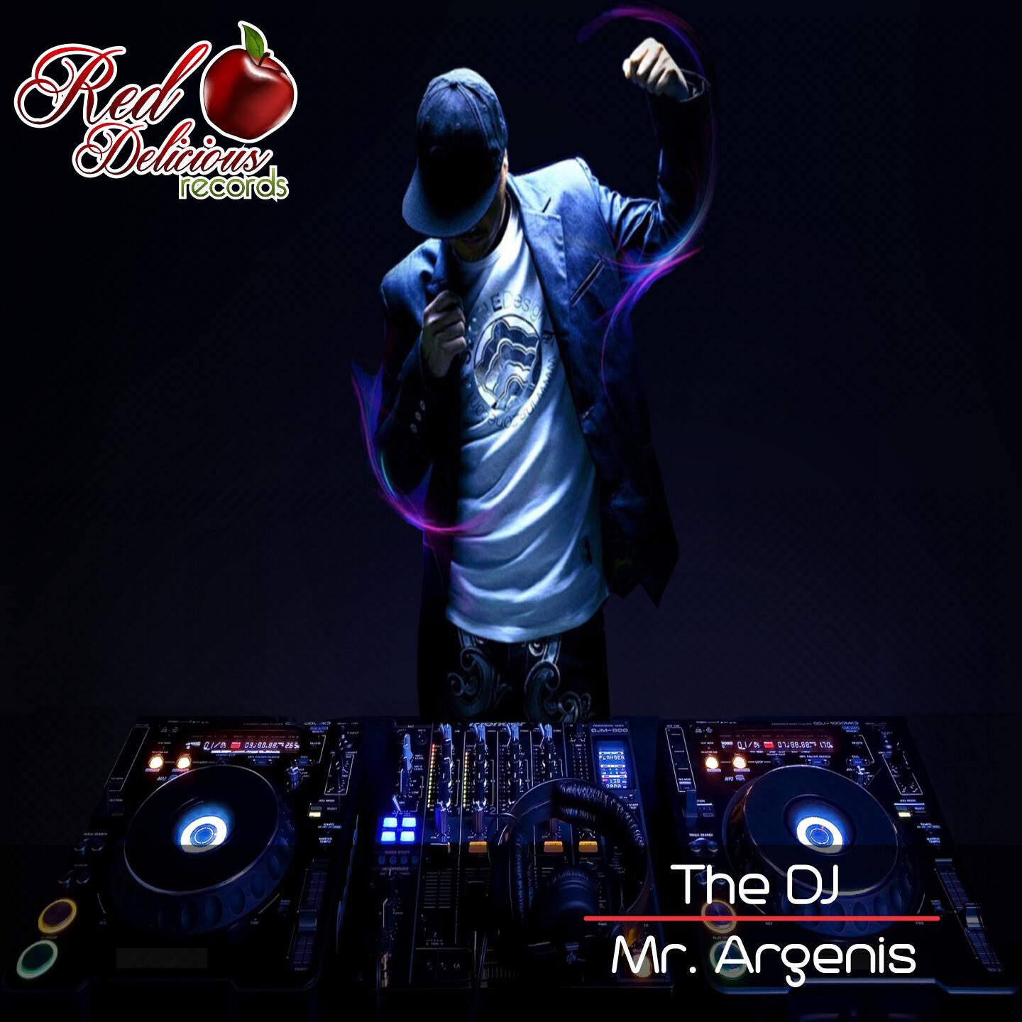 Mr. Argenis - The DJ