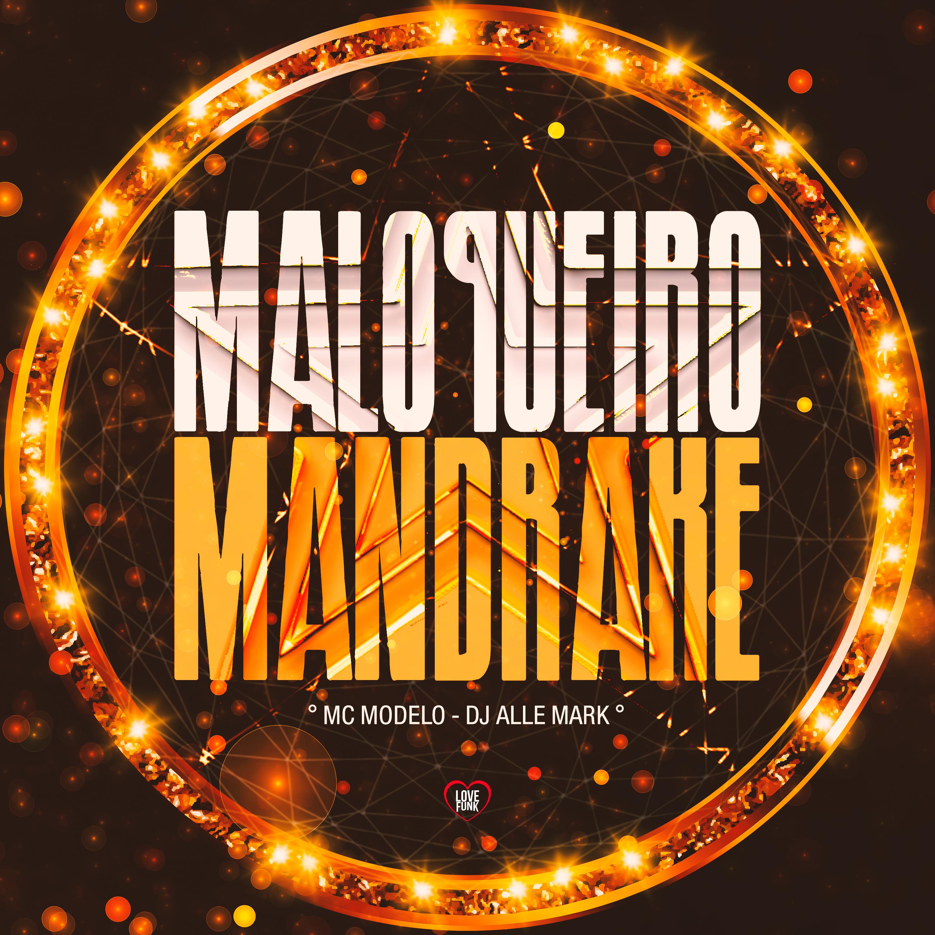 Постер альбома Malokeiro Mandrake