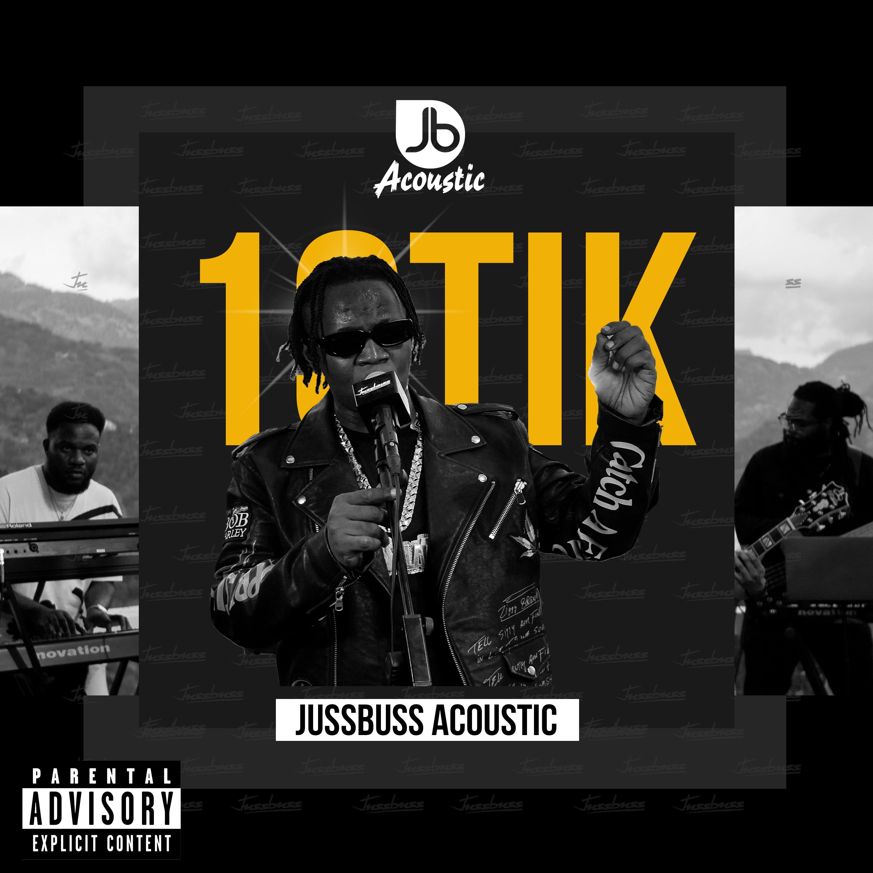 Постер альбома 10Tik Jussbuss Acoustic