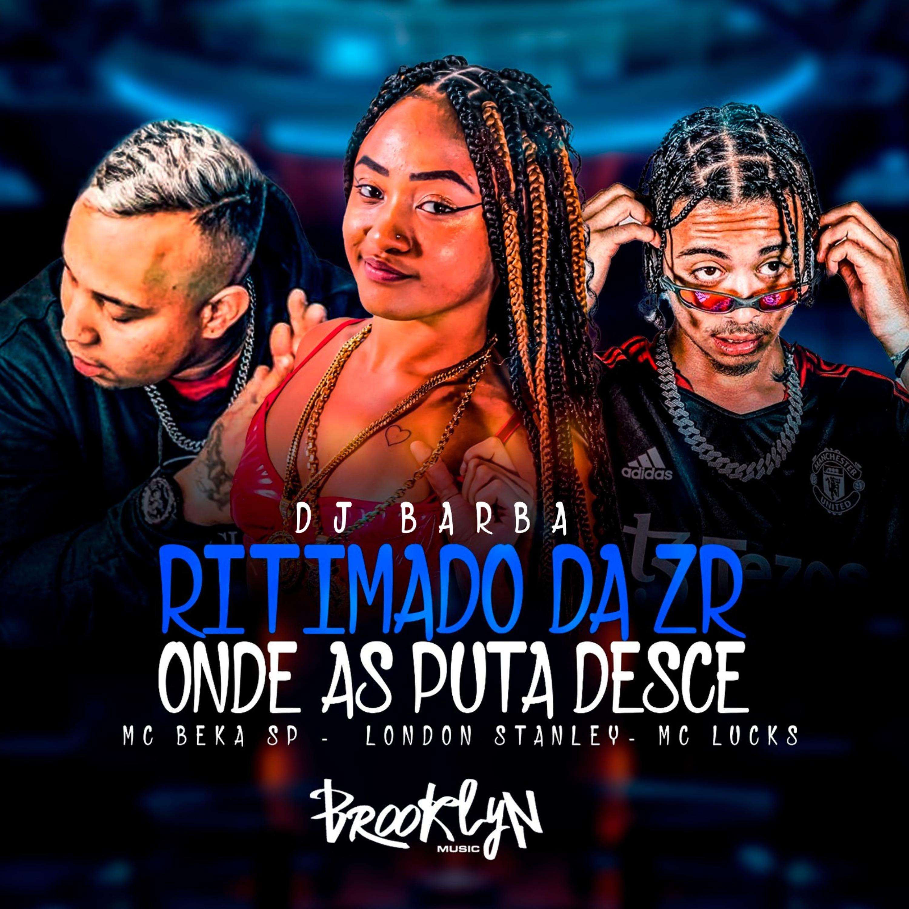 Постер альбома Ritimado da Zr - Onde as Puta Desce