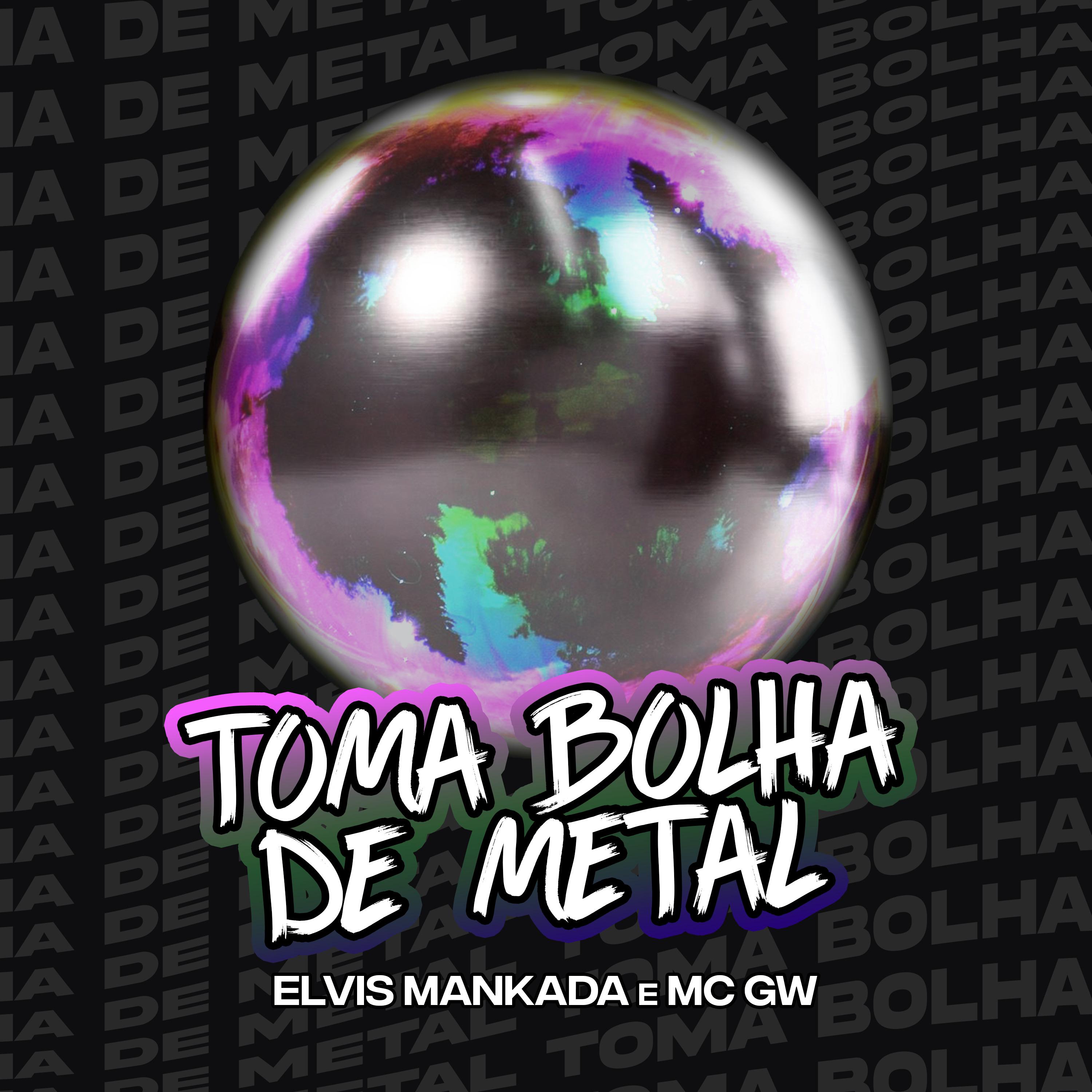 Постер альбома Toma Bolha de Metal