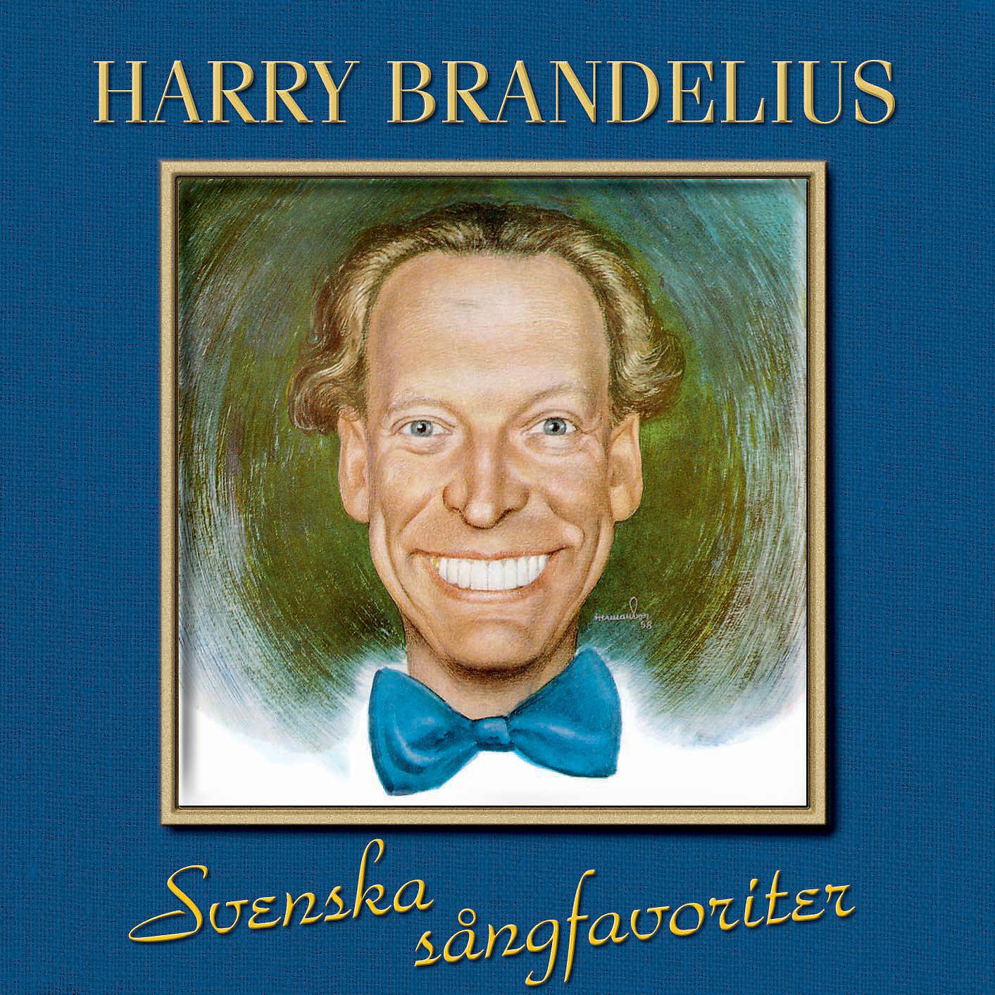 Harry Brandelius - Inga stora bevingade ord