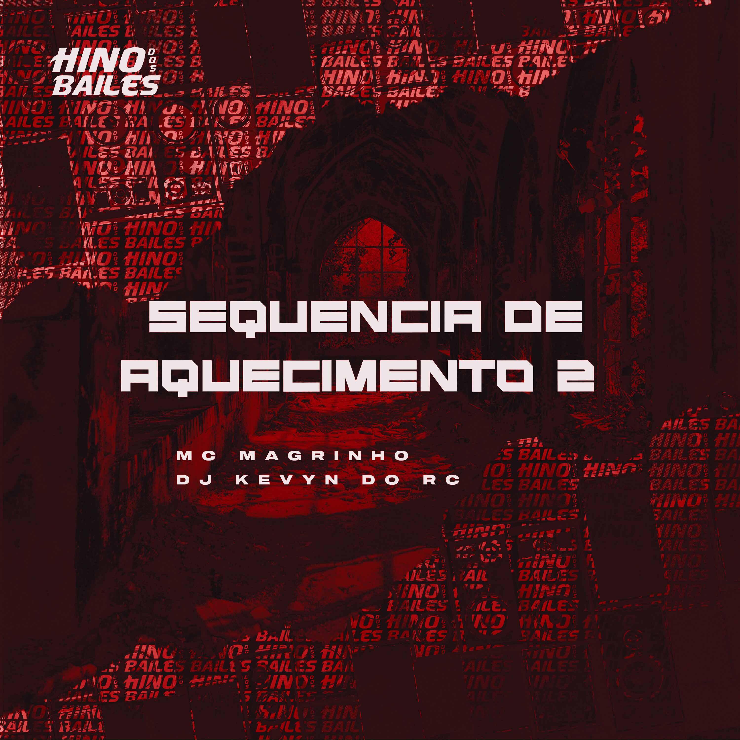Постер альбома Sequencia de Aquecimento 2