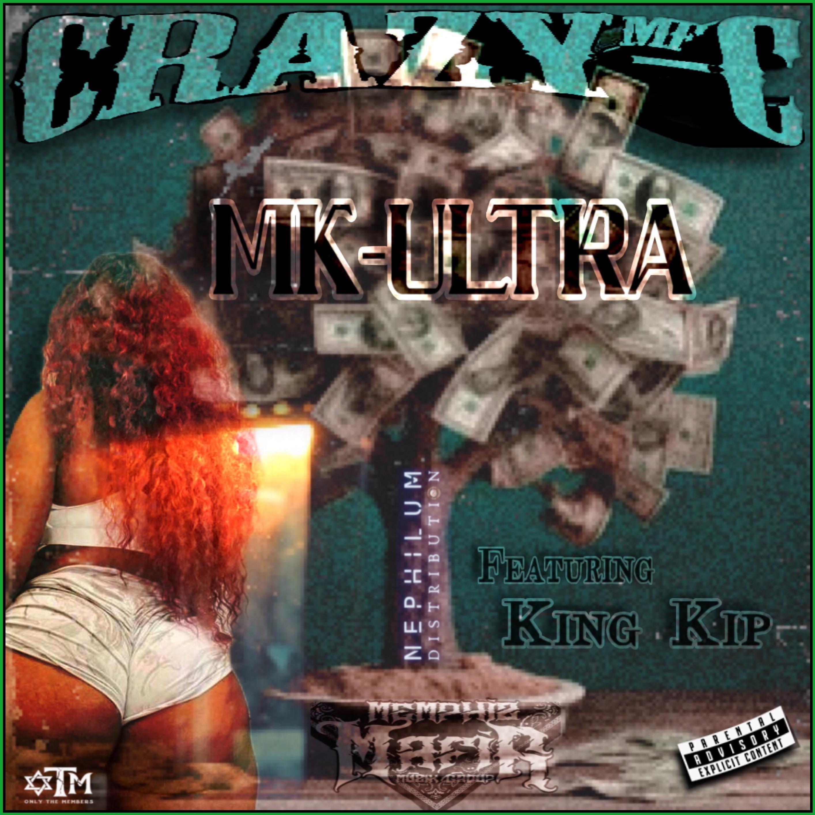 Постер альбома MK-ULTRA (feat. King Kip)