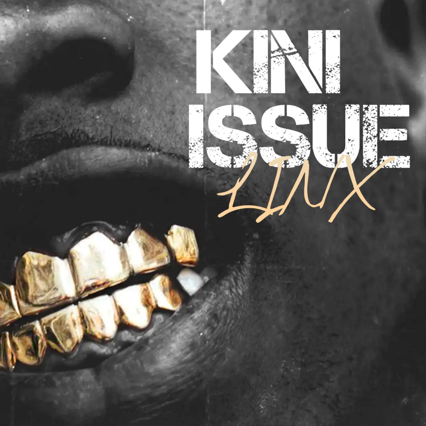 Постер альбома KINI ISSUE