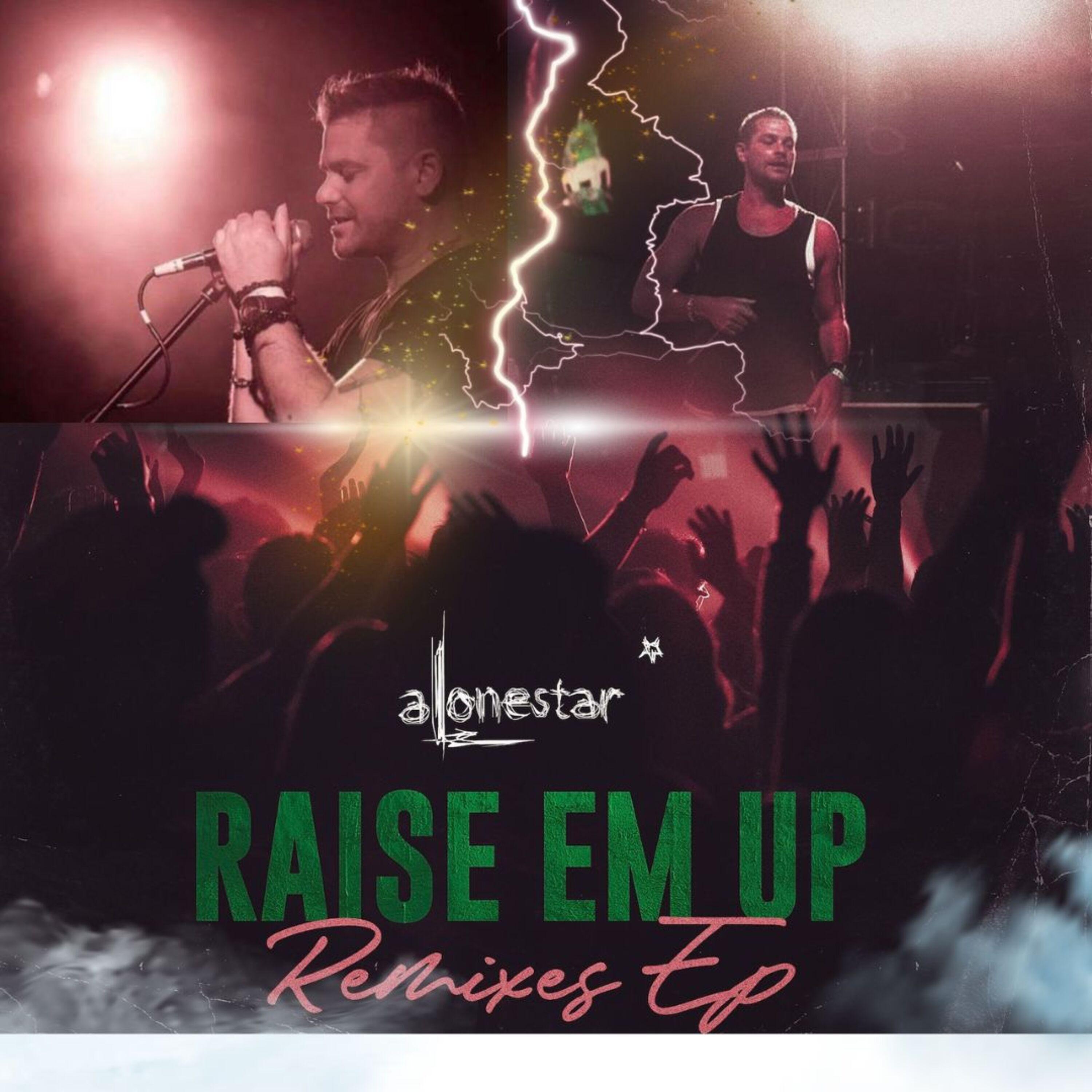 Постер альбома Raise Em Up (Remixes EP)