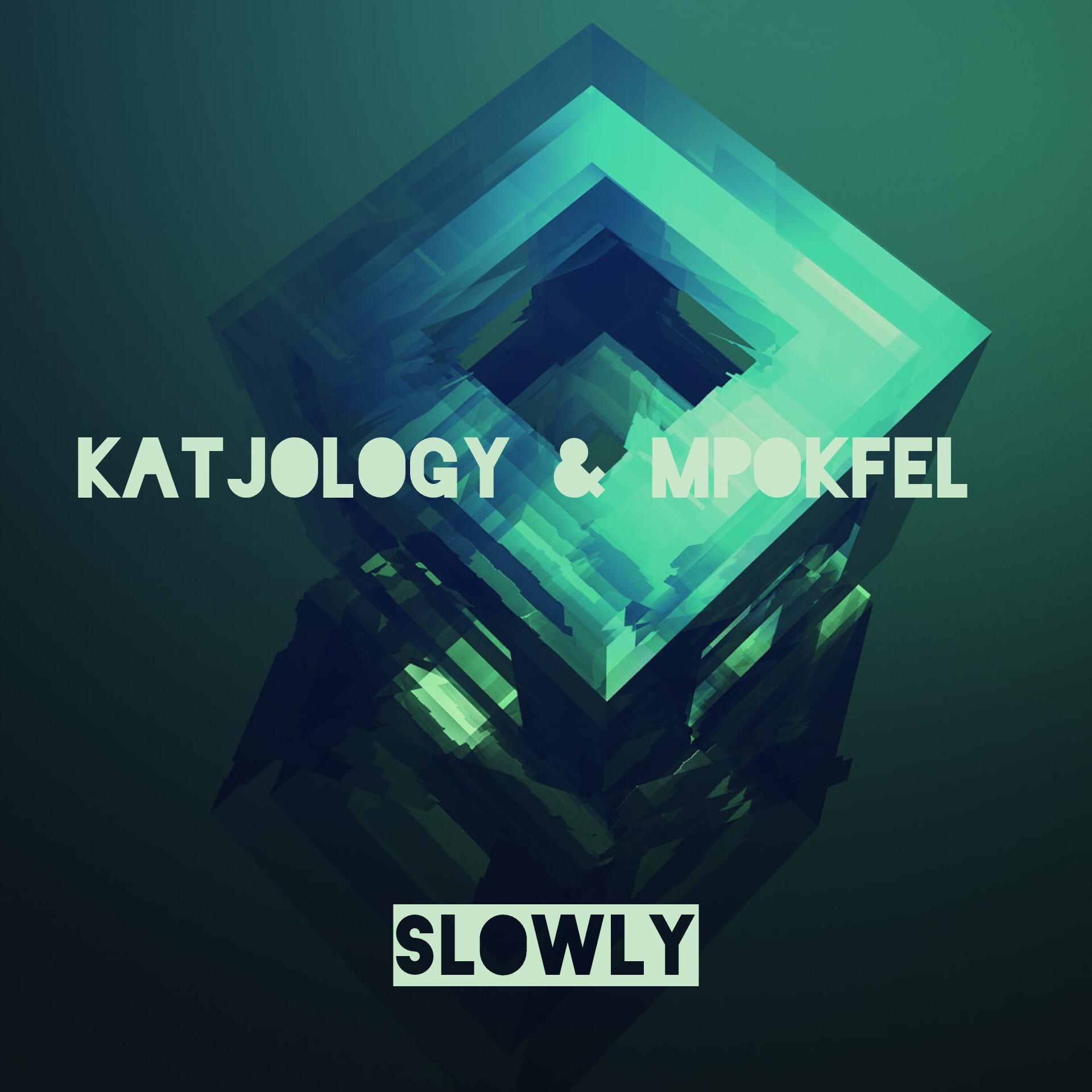 Постер альбома Slowly (feat. Mpokfel)