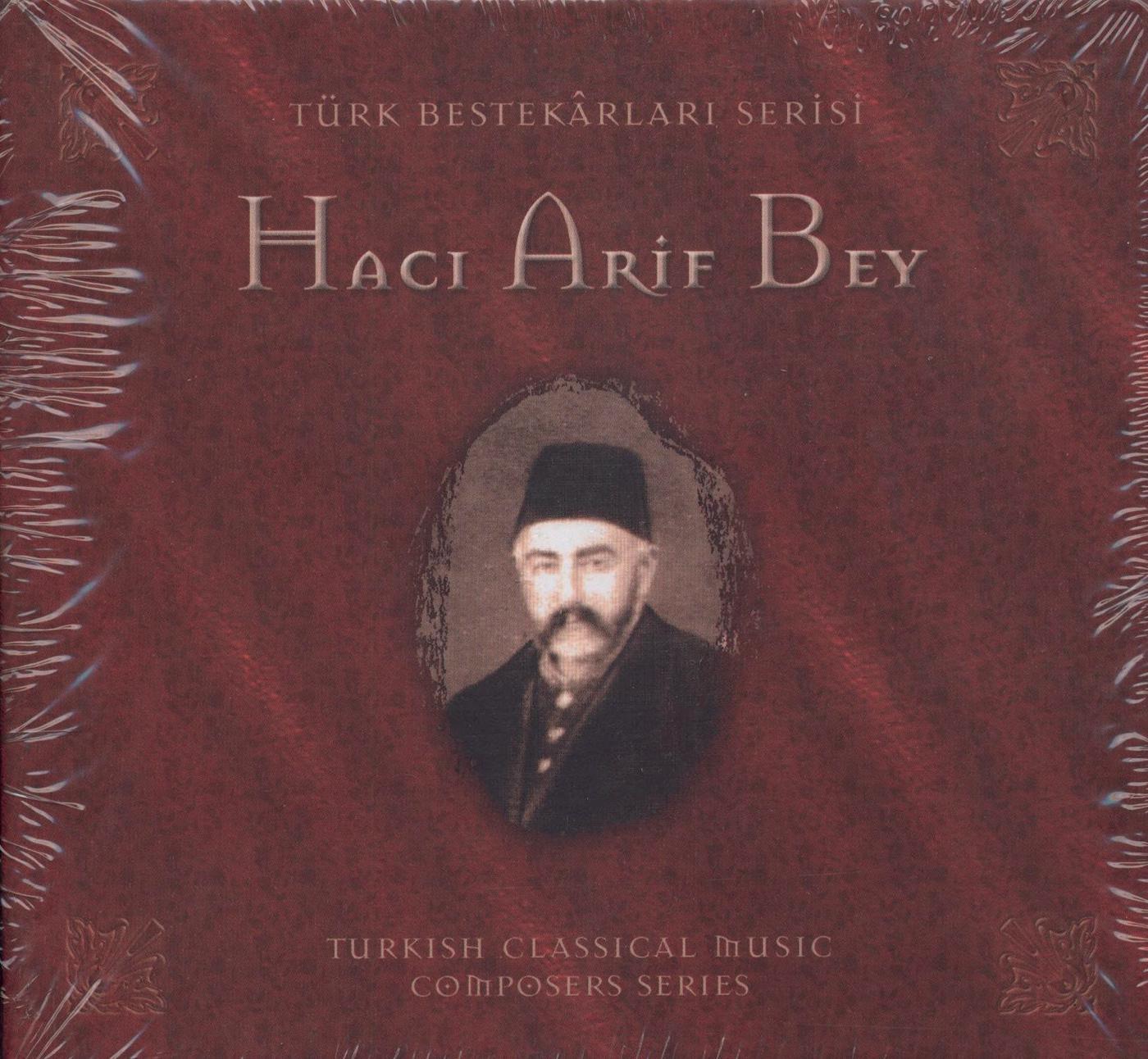 Haci Arif Bey - Sayd Eyledi Bu Gonlumu Bir Gözleri Ahu (Album Version)