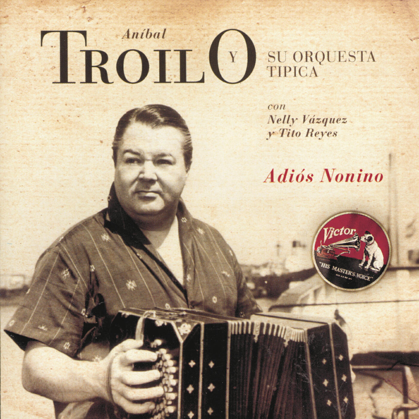 Anibal Troilo Y Su Orquesta Tipica - Payadora