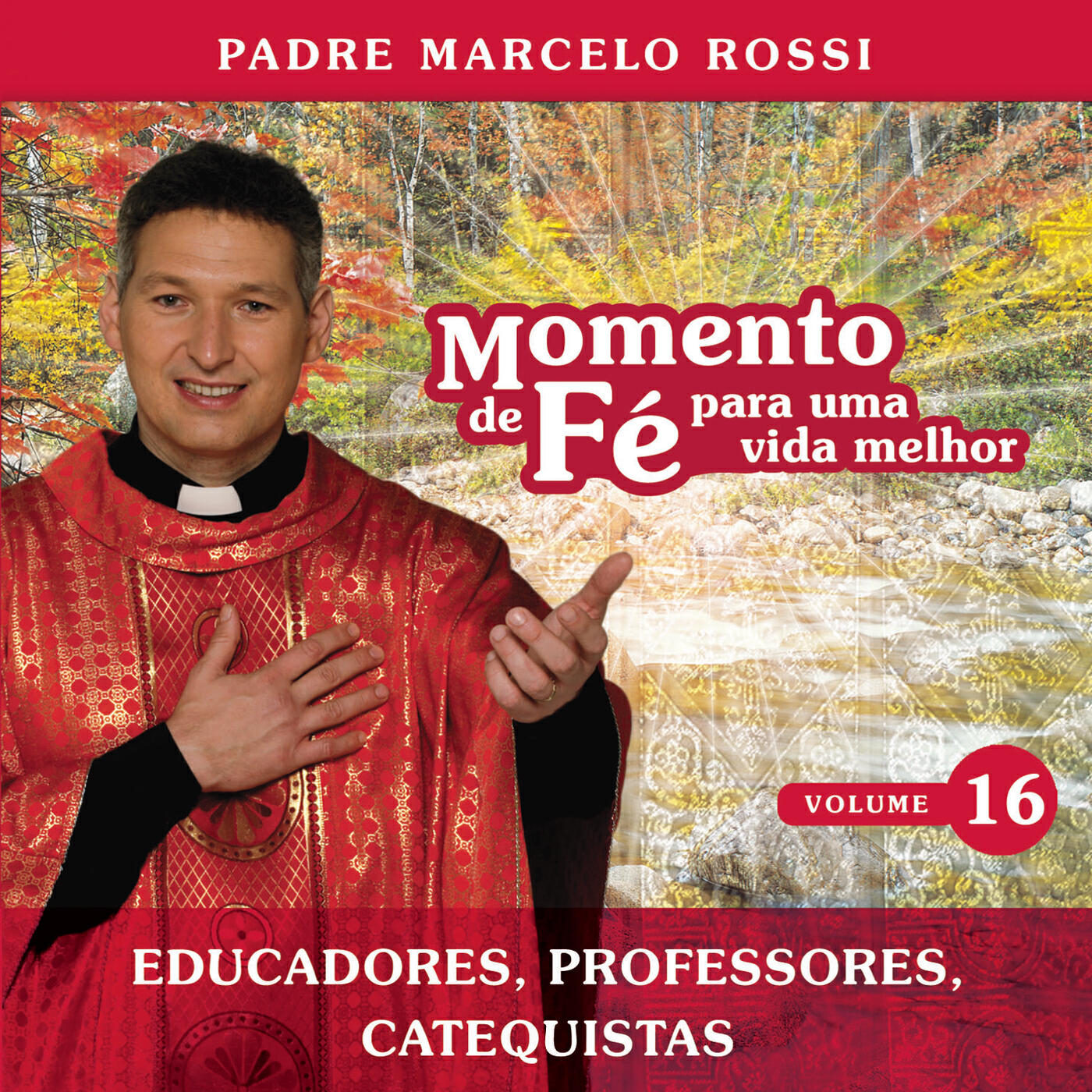 Padre Marcelo Rossi - Professores