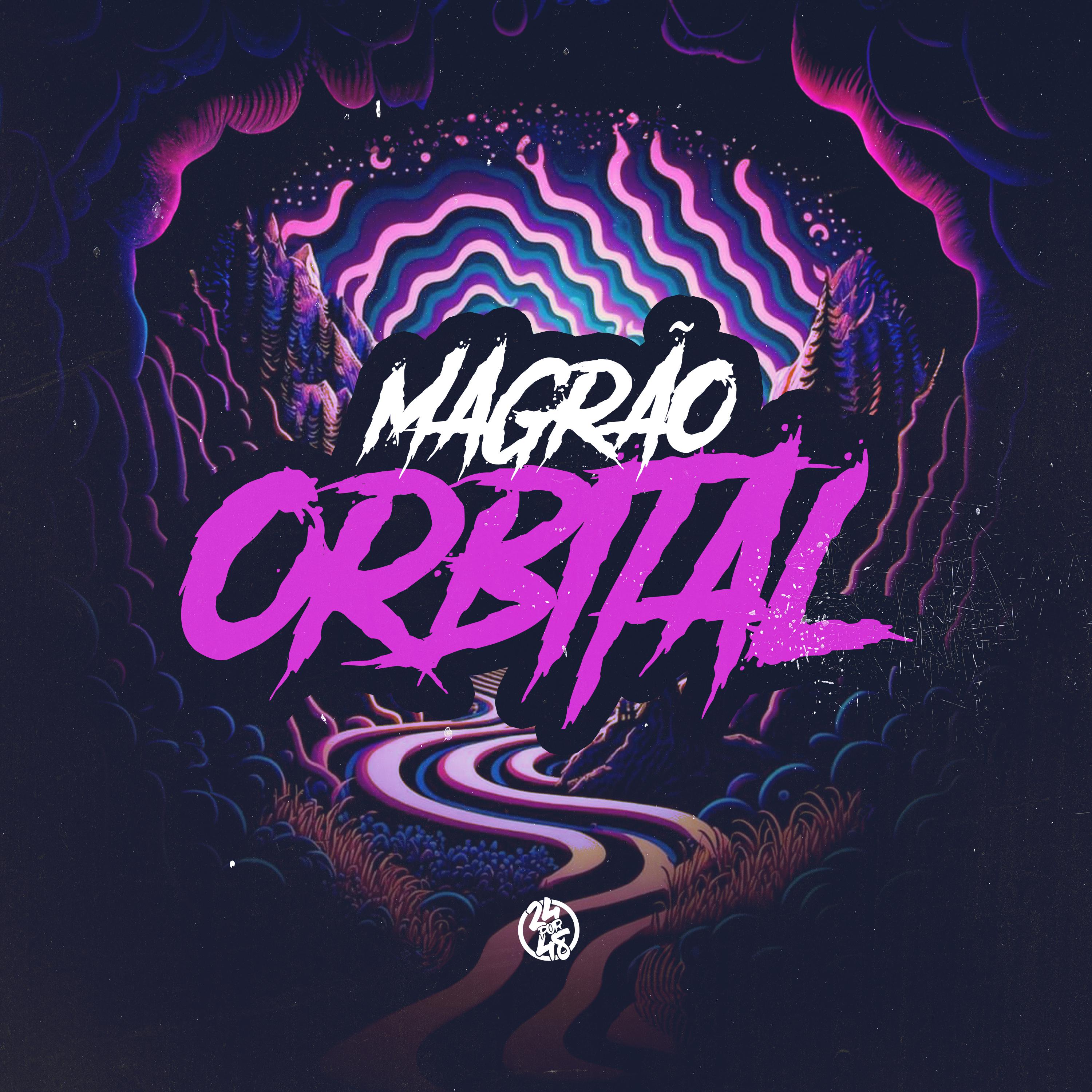 Постер альбома Magrão Orbital