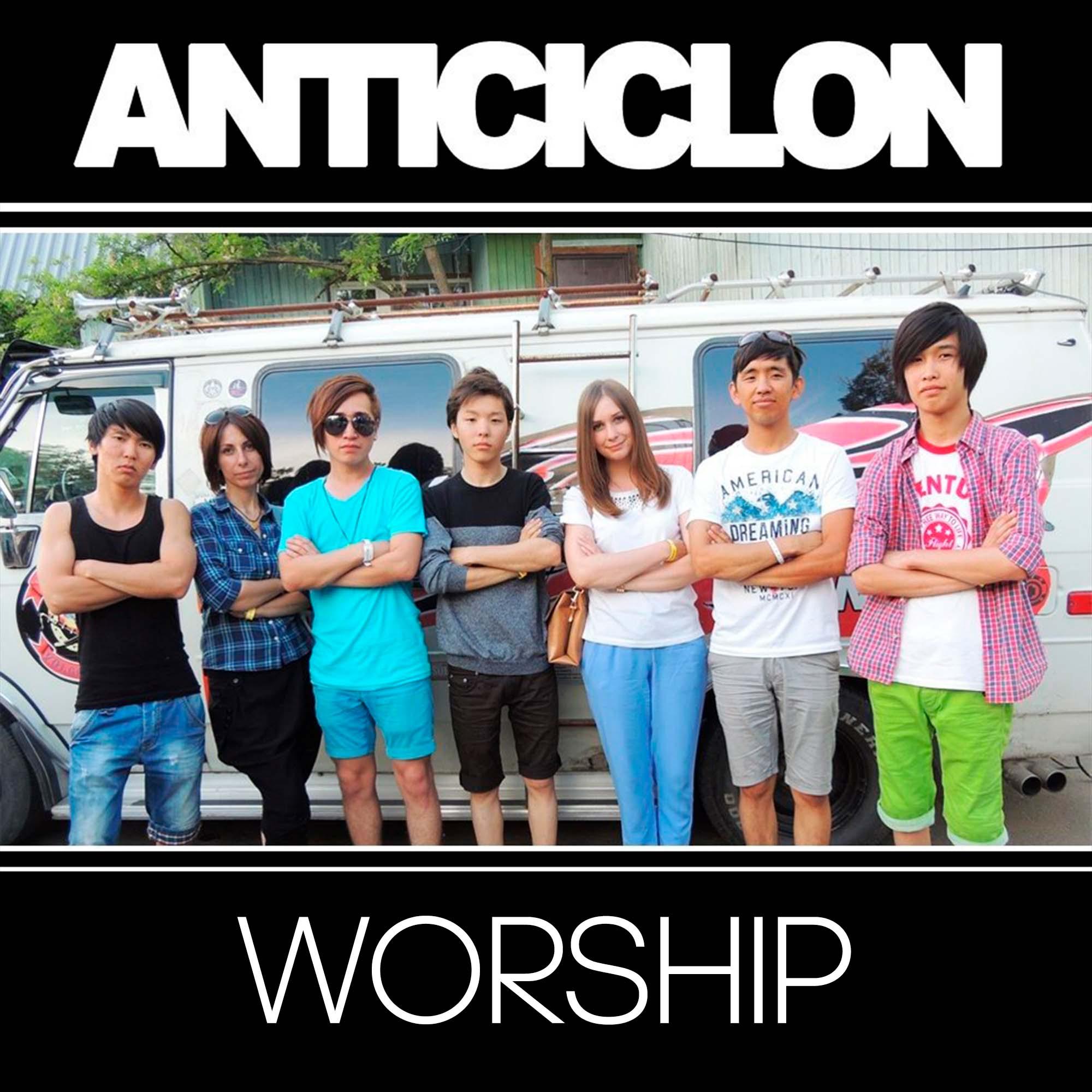 Постер альбома ANTICICLON WORSHIP