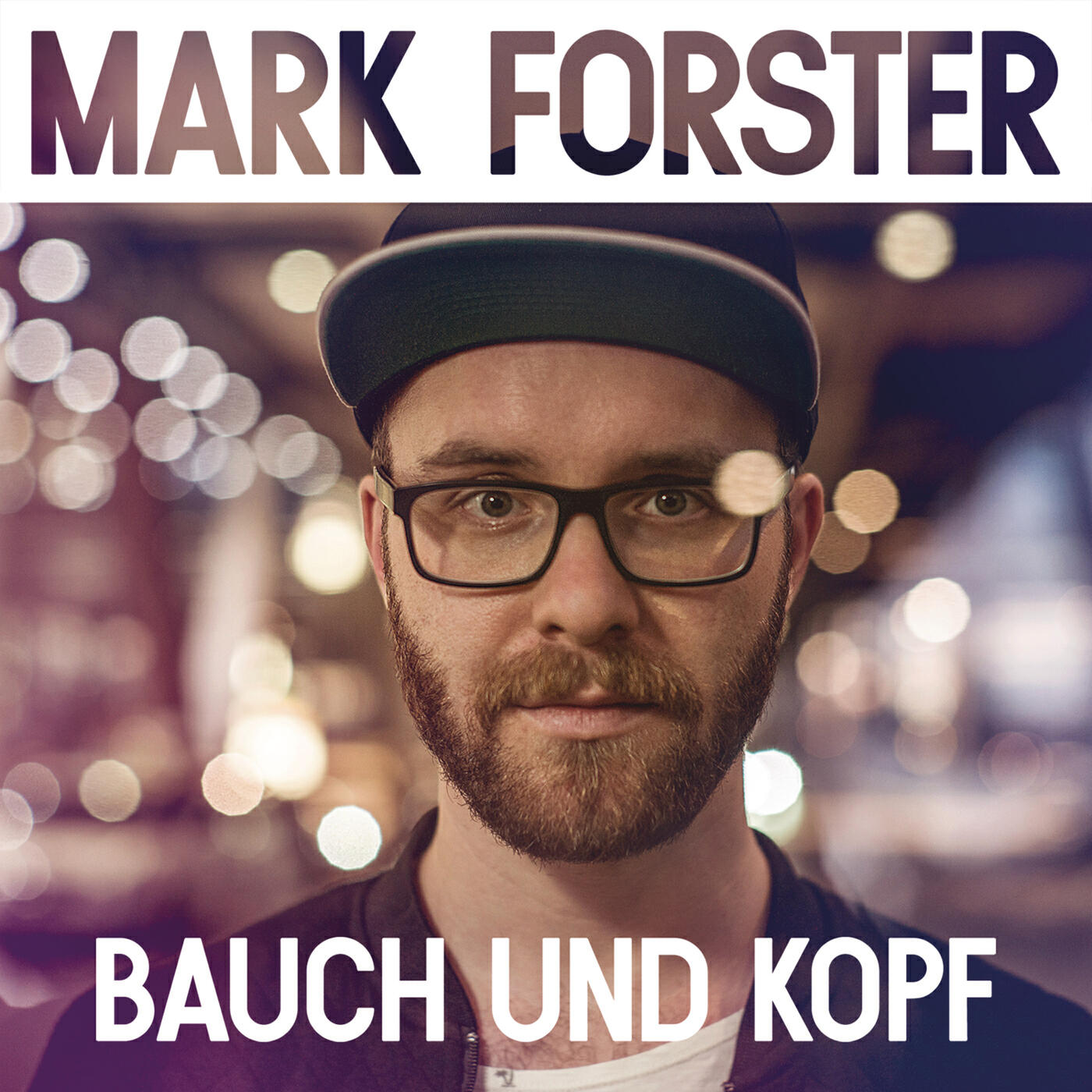 Mark Forster - Bauch und Kopf (Radio Edit)