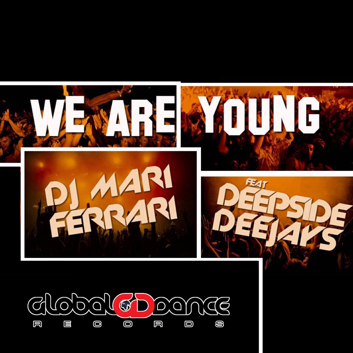 DJ Mari Ferrari - We Are Young (Radio Edit)