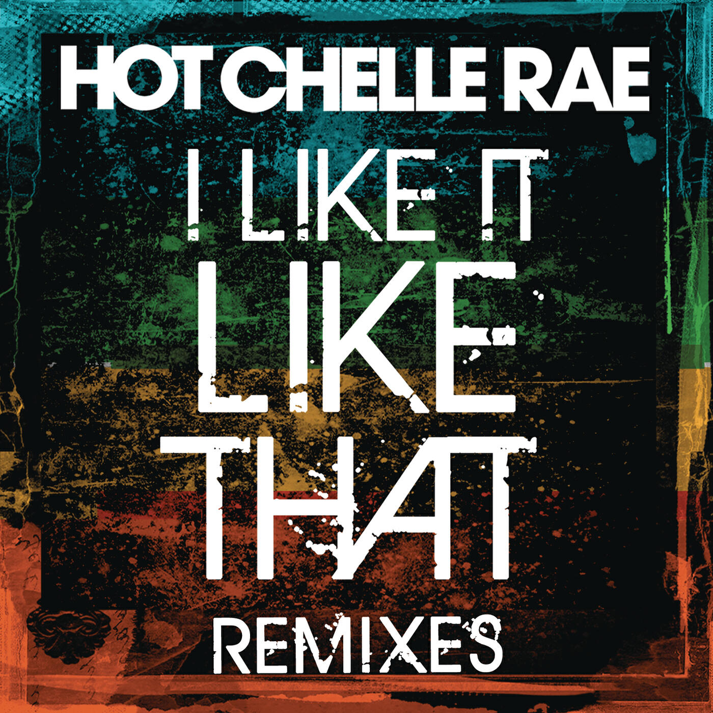 Hot Chelle Rae - I Like It Like That (Vanguard Remix)
