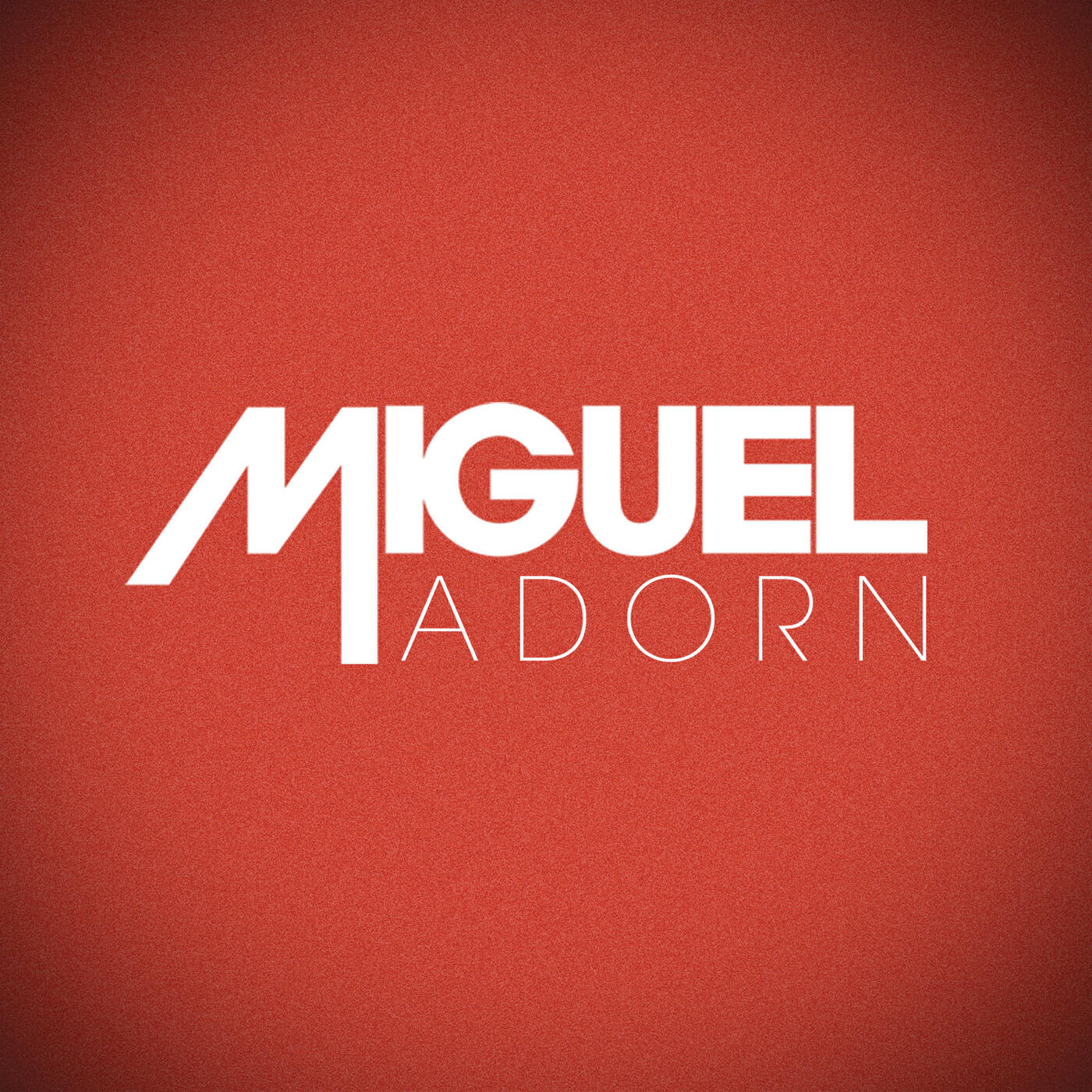MIGUEL - Adorn
