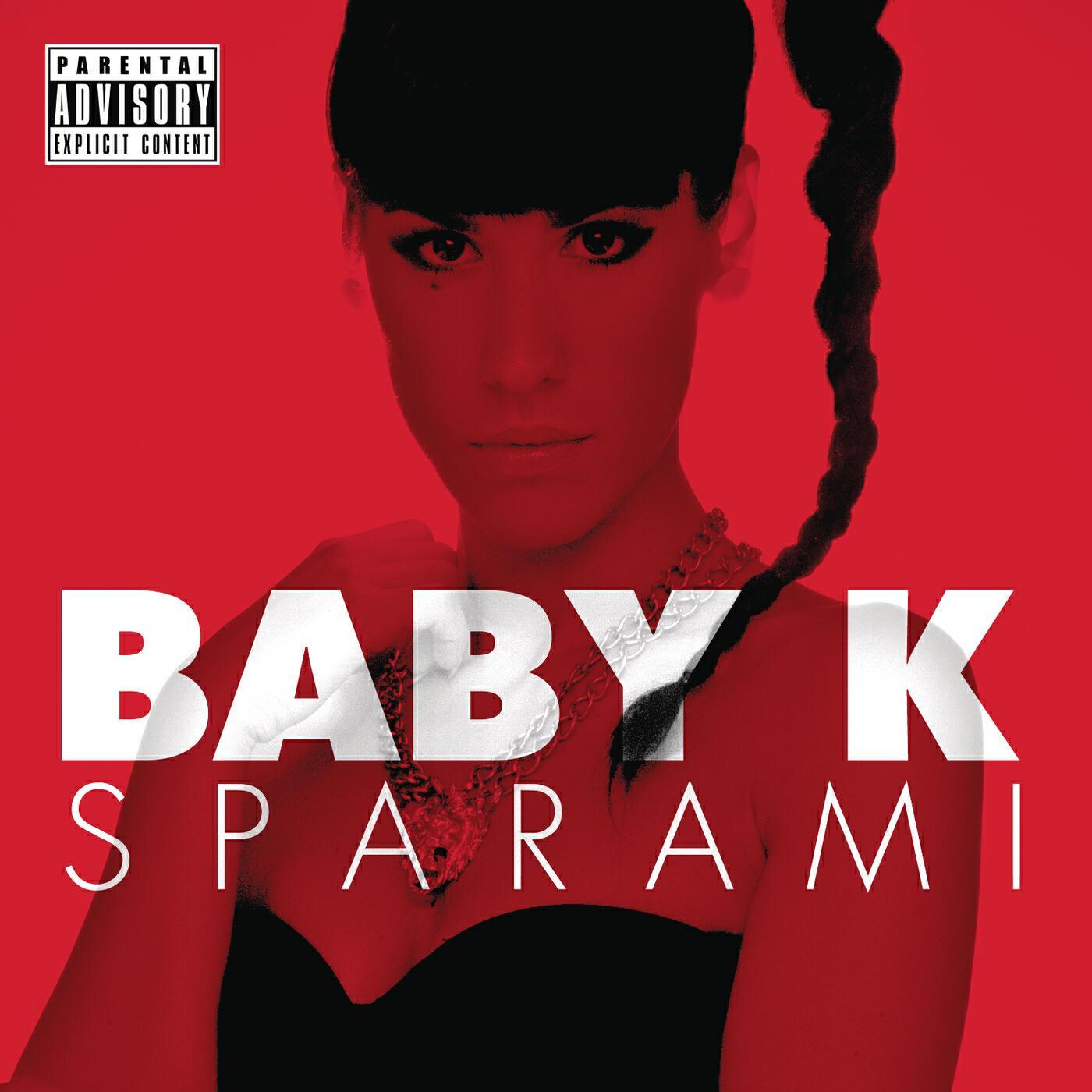Baby K - Sparami